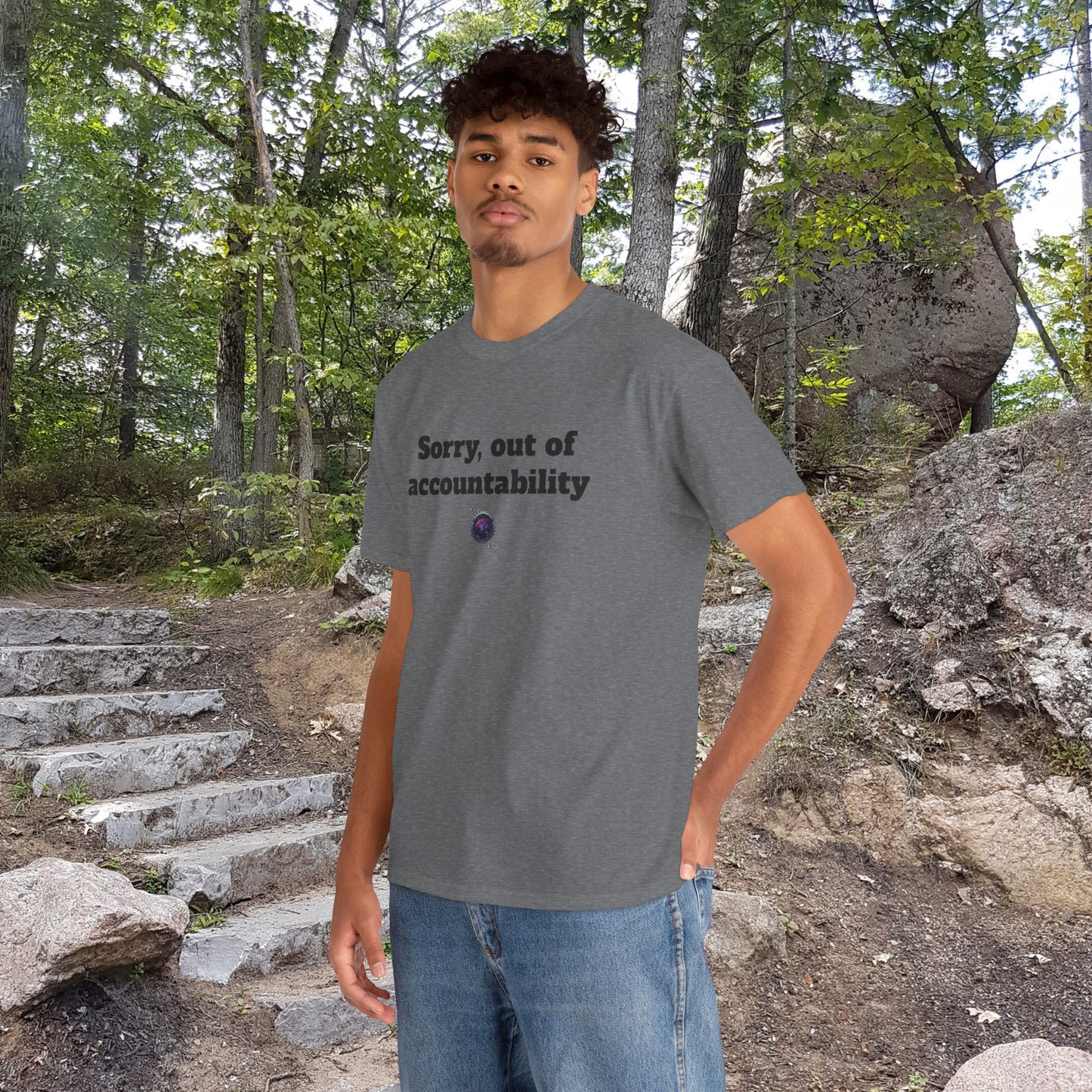 Sorry, out of accountability - Unisex Heavy Cotton Tee - Small Logo