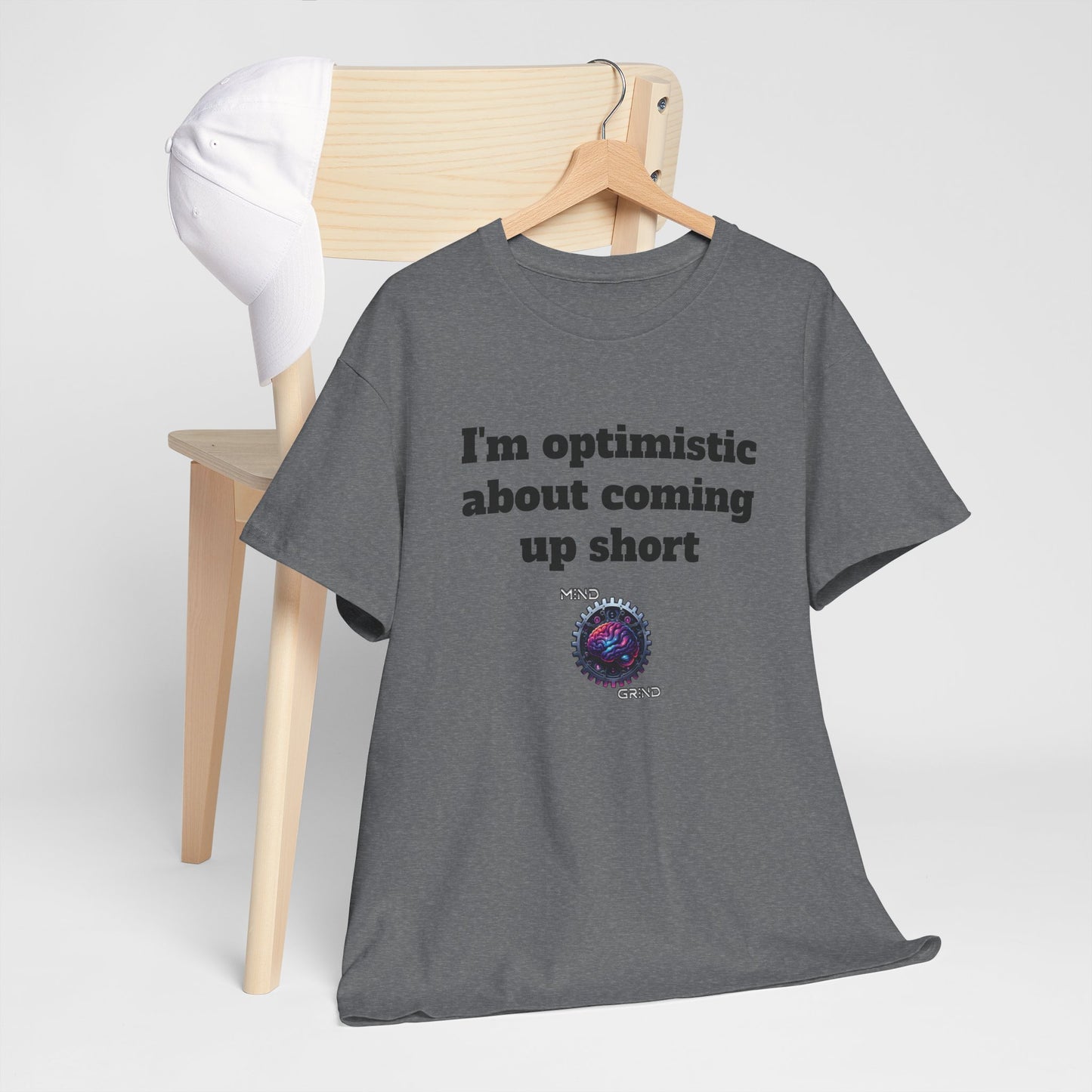 I'm optimistic about coming up short - Unisex Heavy Cotton Tee - Large Logo