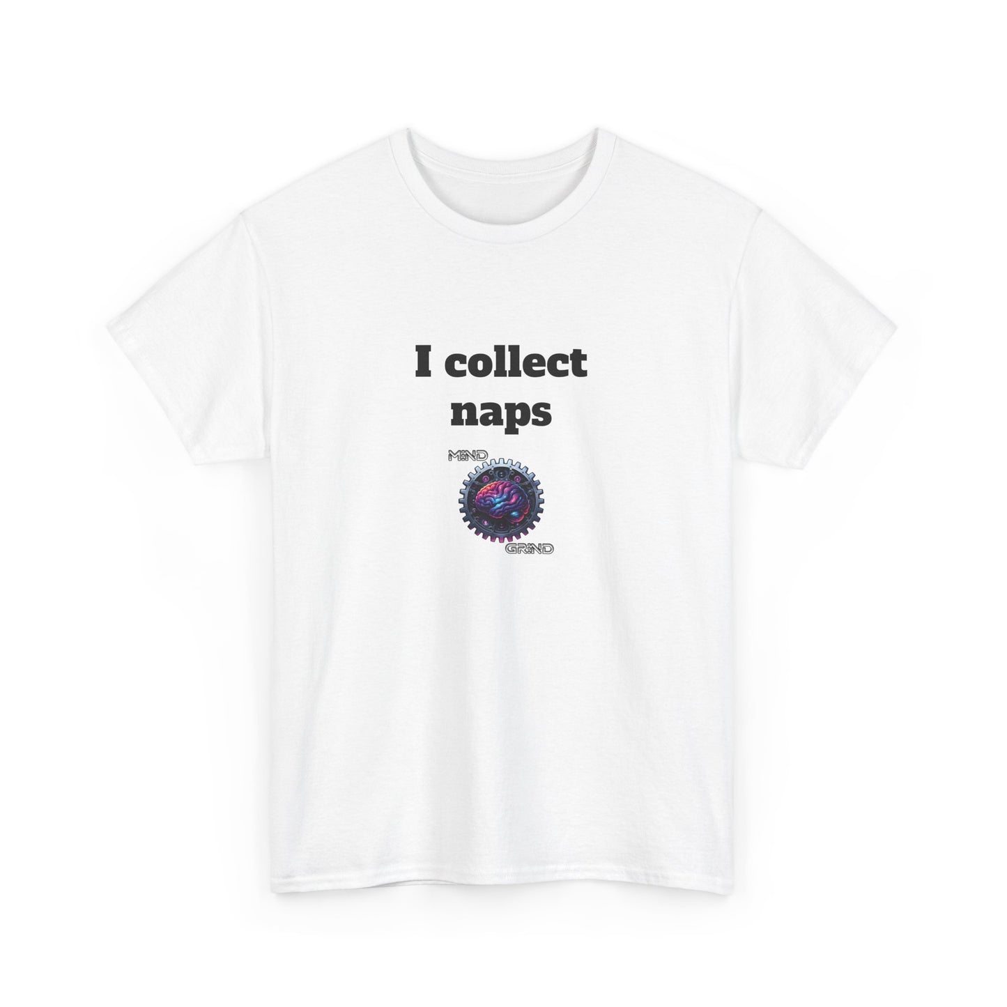 I collect naps - Unisex Heavy Cotton Tee - Large Logo
