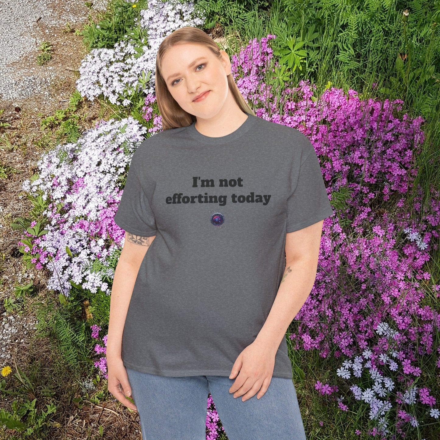 I'm not efforting today - Unisex Heavy Cotton Tee - Small Logo