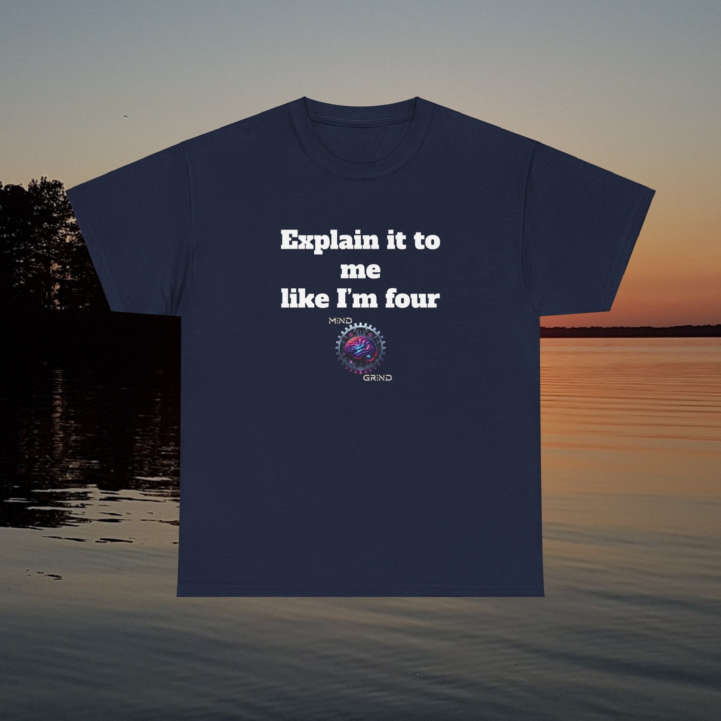 Explain it to me like I'm four - Unisex Heavy Cotton Tee - Large Logo