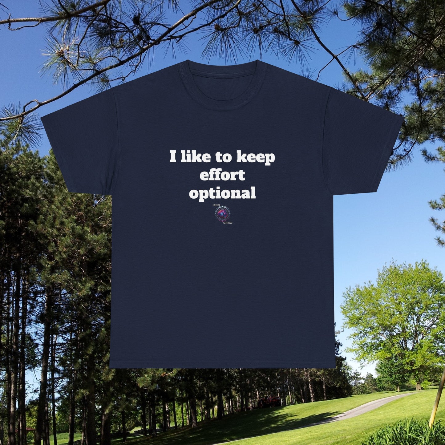 I like to keep effort optional - Unisex Heavy Cotton Tee - Small Logo