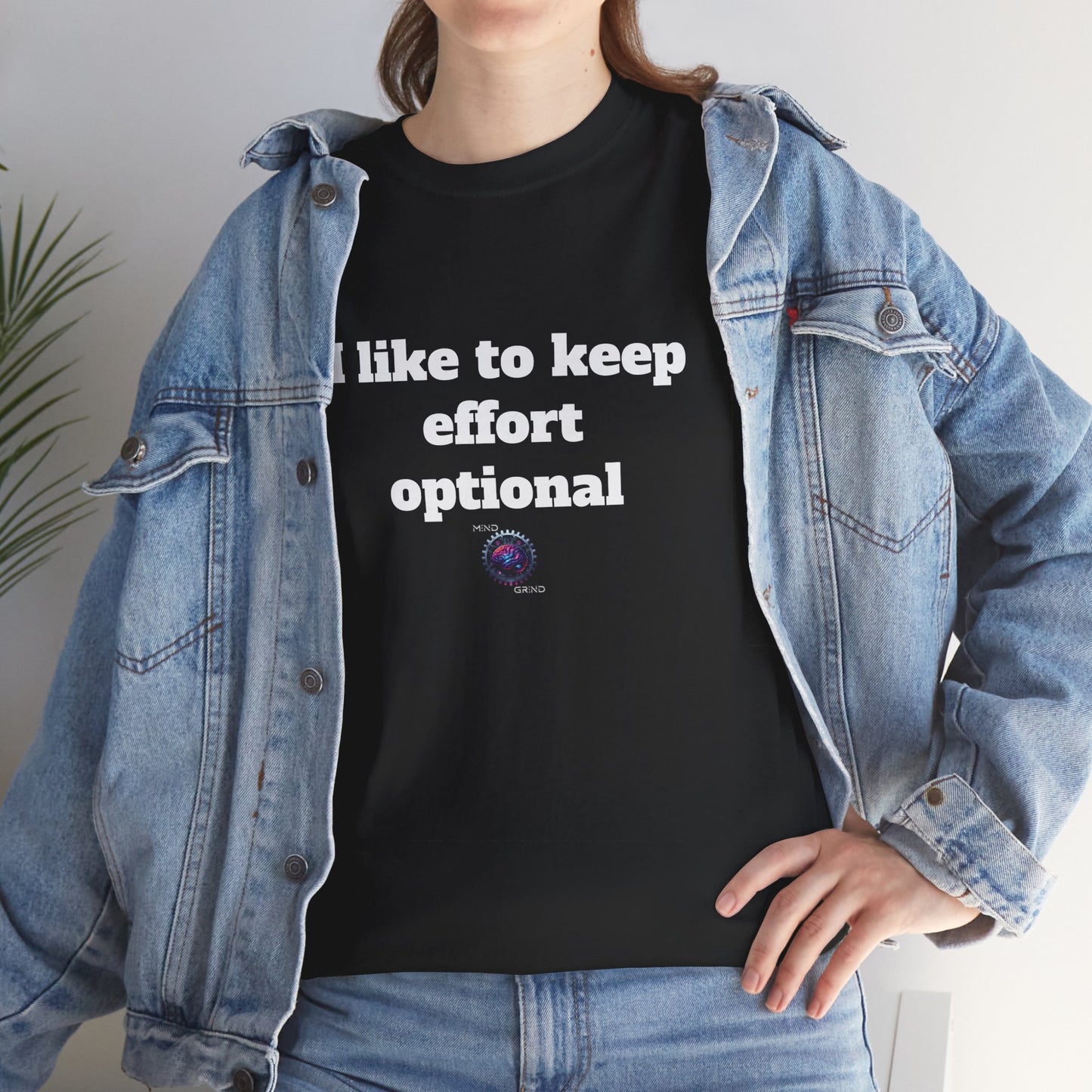 I like to keep effort optional - Unisex Heavy Cotton Tee - Small Logo