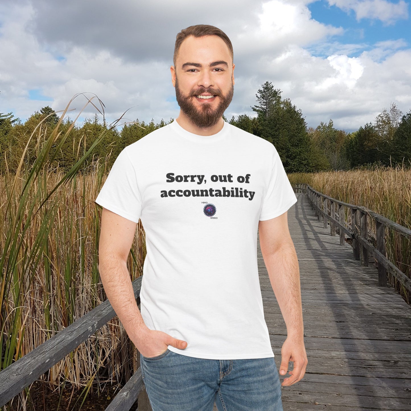 Sorry, out of accountability - Unisex Heavy Cotton Tee - Small Logo