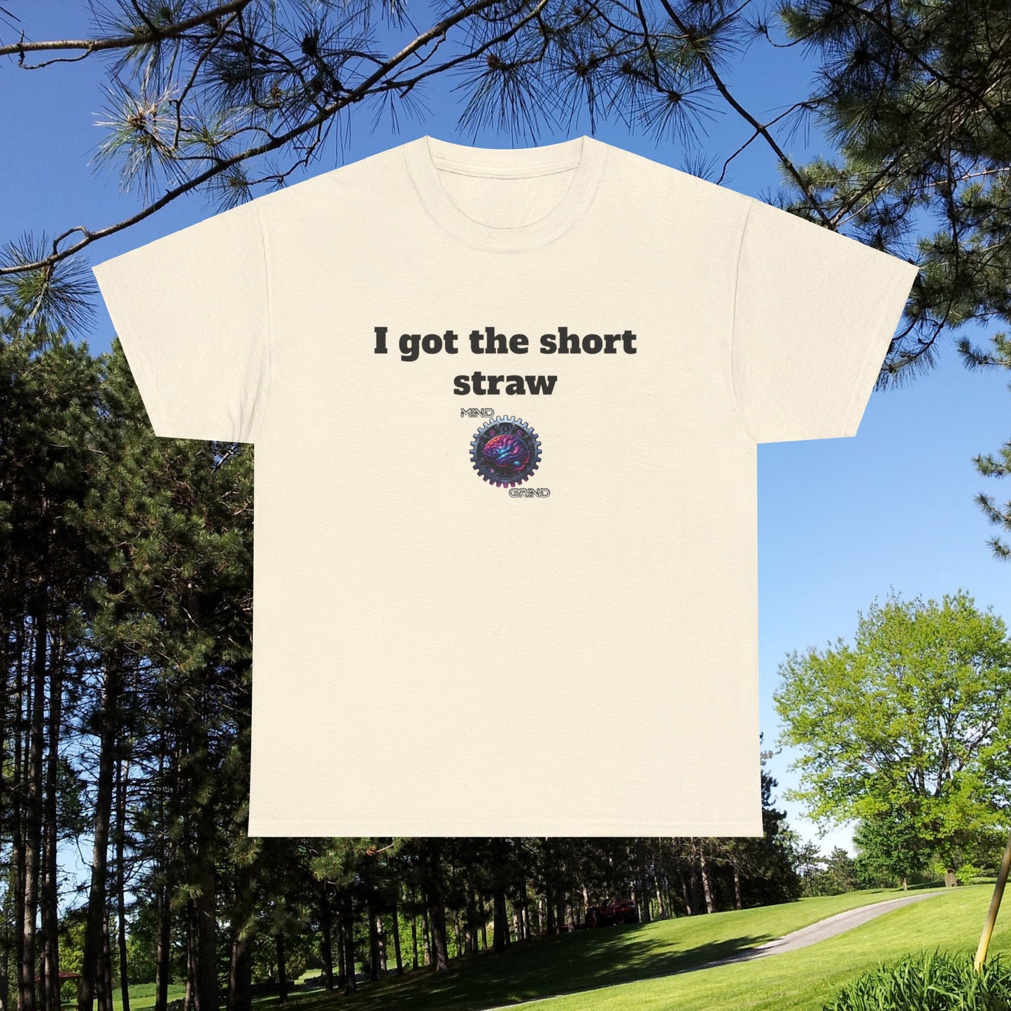 I got the short straw - Unisex Heavy Cotton Tee - Large Logo