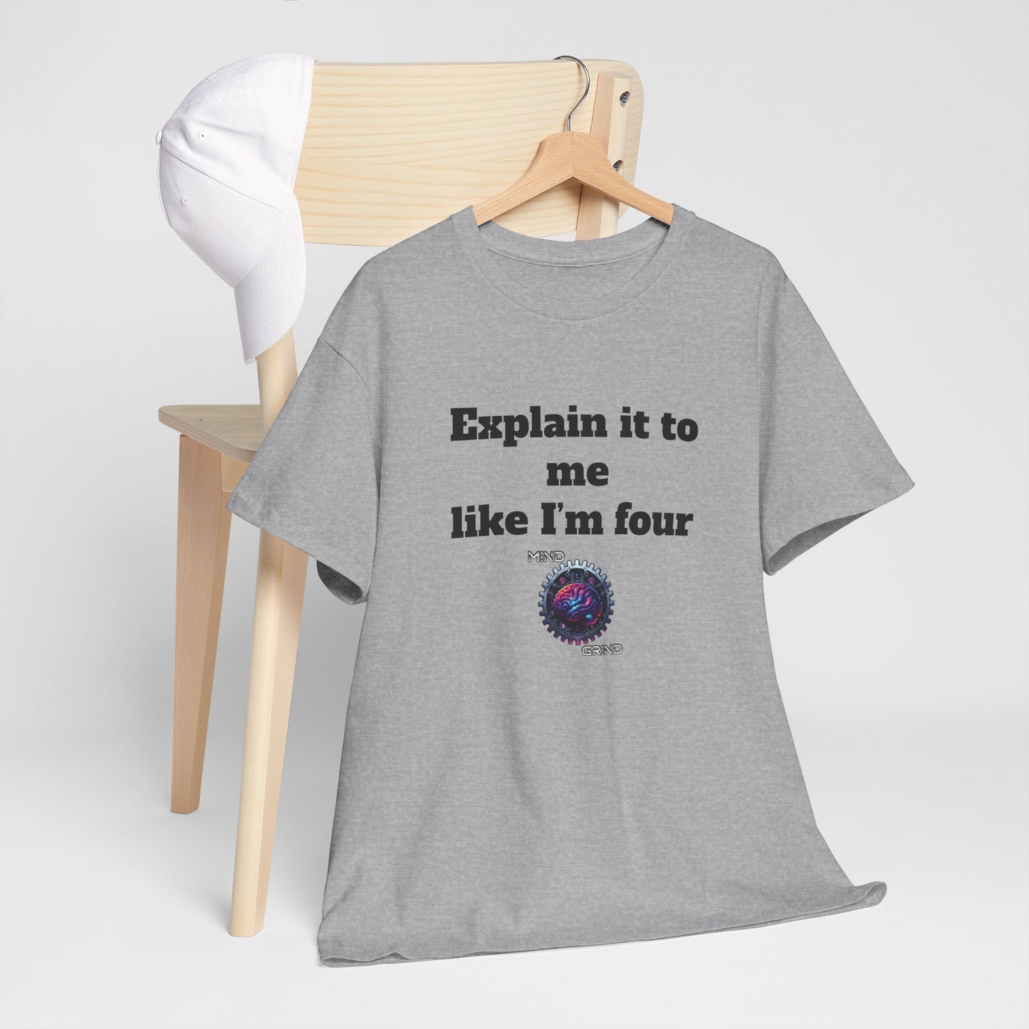 Explain it to me like I'm four - Unisex Heavy Cotton Tee - Large Logo