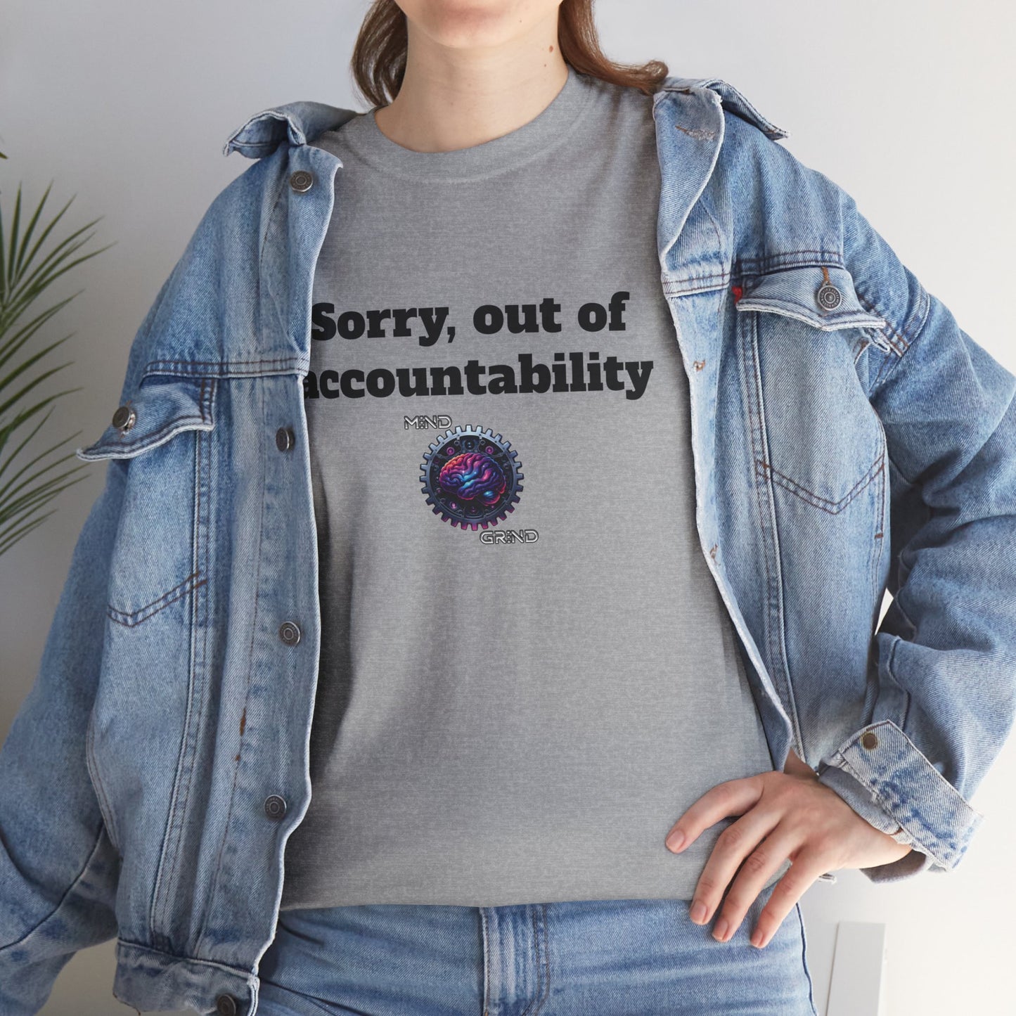 Sorry, out of accountability - Unisex Heavy Cotton Tee - Large Logo