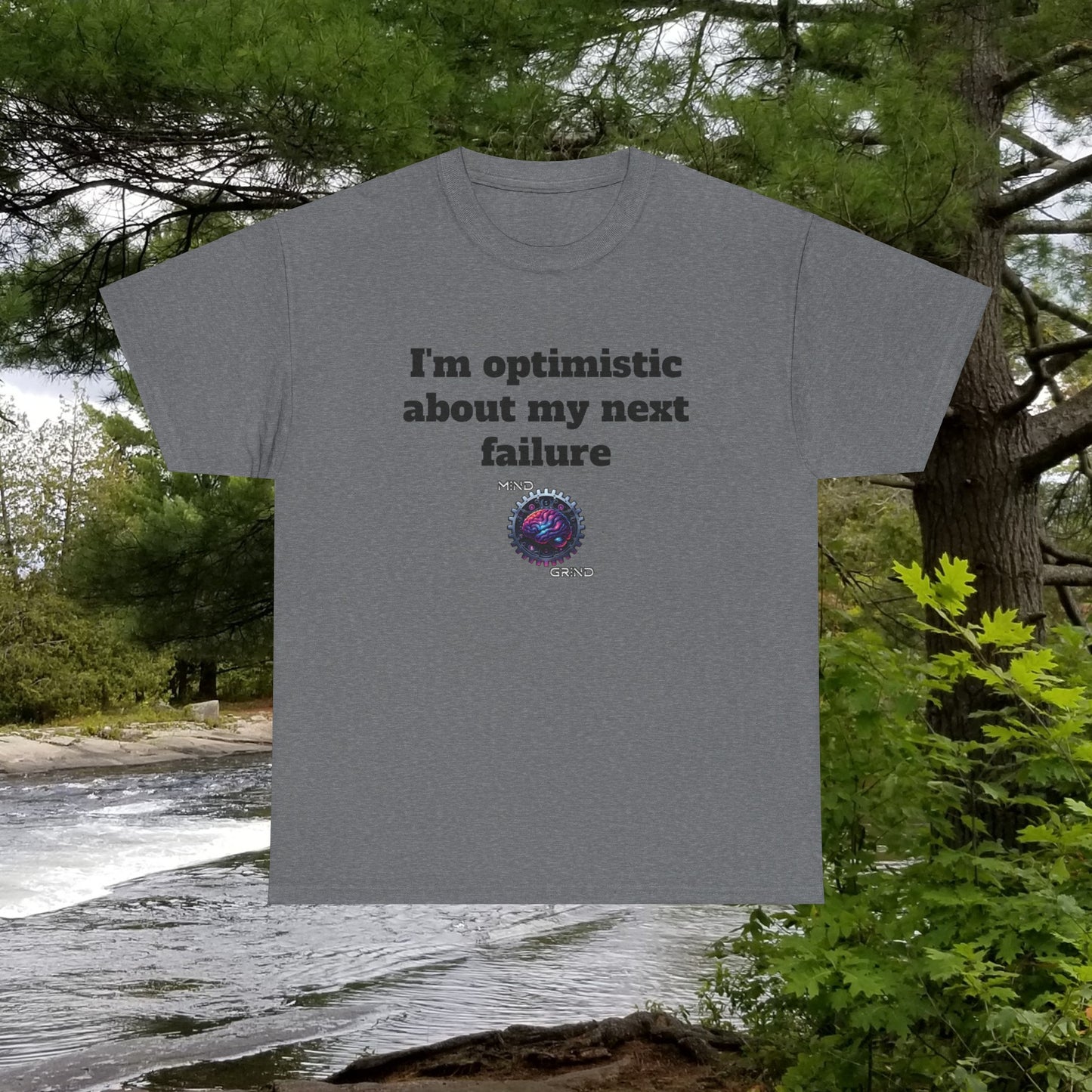 I'm optimistic about my next failure - Unisex Heavy Cotton Tee - Large Logo