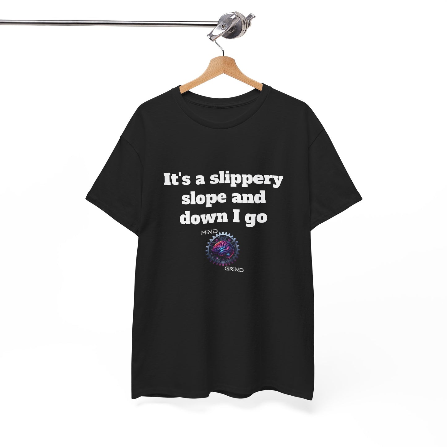 It's a slippery slope and down I go - Unisex Heavy Cotton Tee - Large Logo
