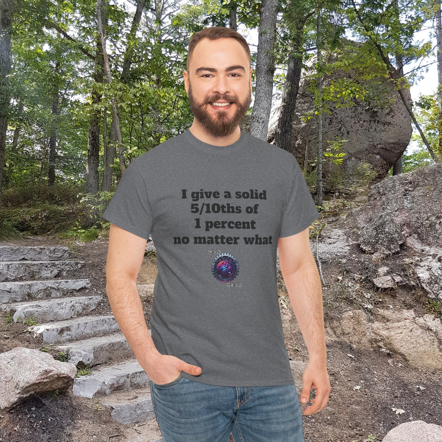 I give a solid 5/10ths of 1 percent no matter what - Unisex Heavy Cotton Tee - Large Logo