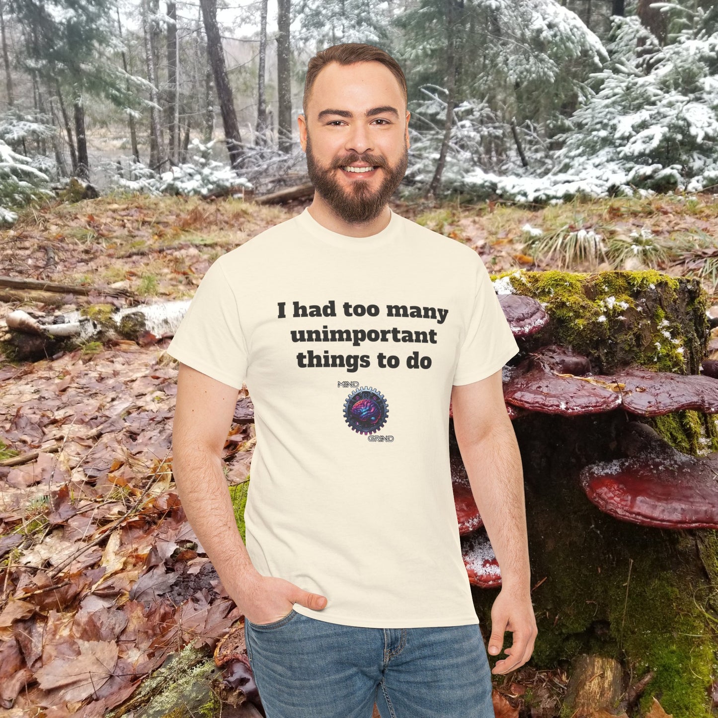 I had too many unimportant things to do - Unisex Heavy Cotton Tee - Large Logo