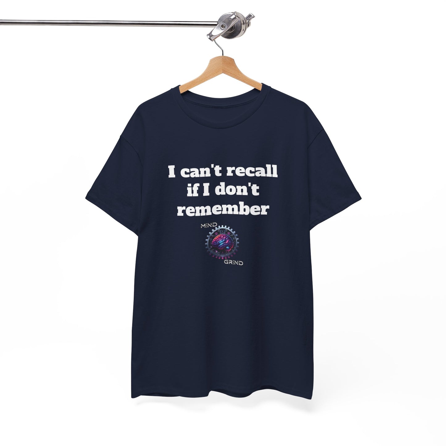 I can't recall if I don't remember - Unisex Heavy Cotton Tee - Large Logo