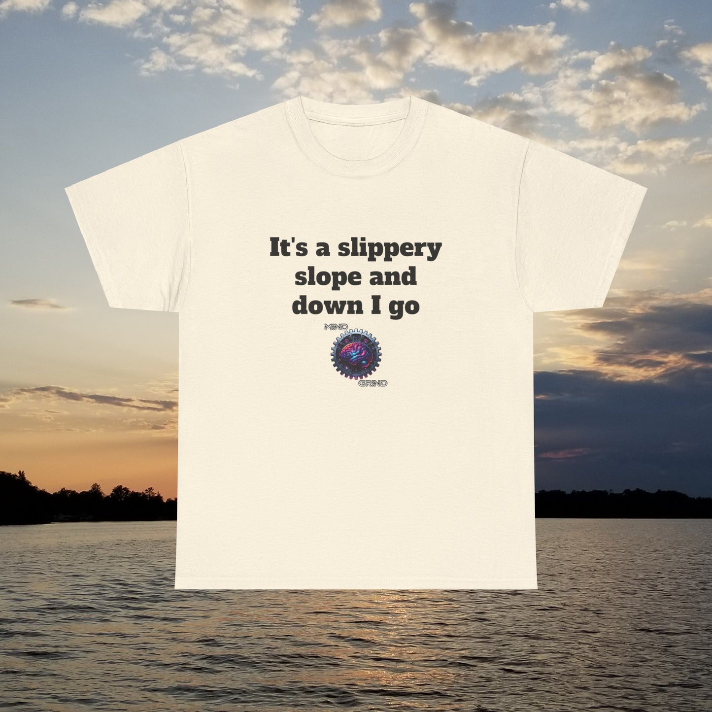 It's a slippery slope and down I go - Unisex Heavy Cotton Tee - Large Logo