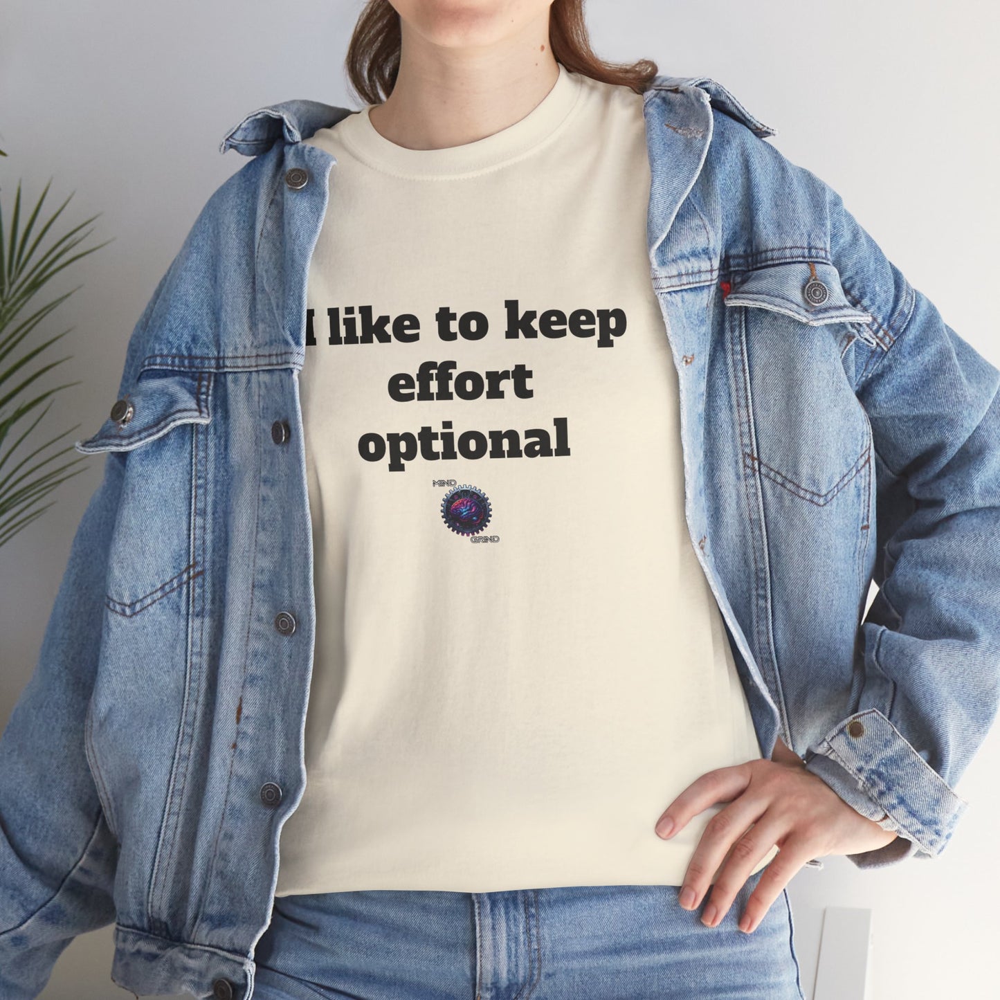 I like to keep effort optional - Unisex Heavy Cotton Tee - Small Logo