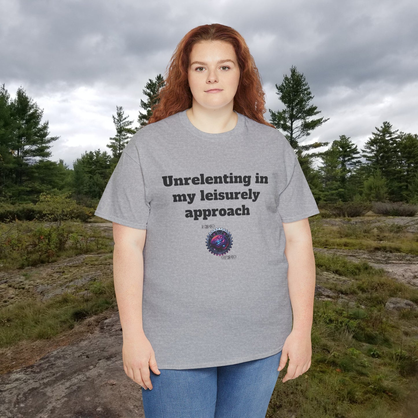 Unrelenting in my leisurely approach - Unisex Heavy Cotton Tee - Large Logo