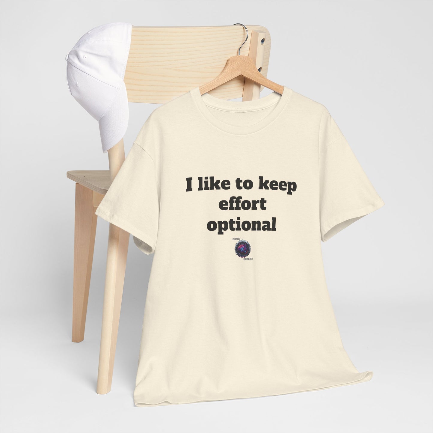 I like to keep effort optional - Unisex Heavy Cotton Tee - Small Logo