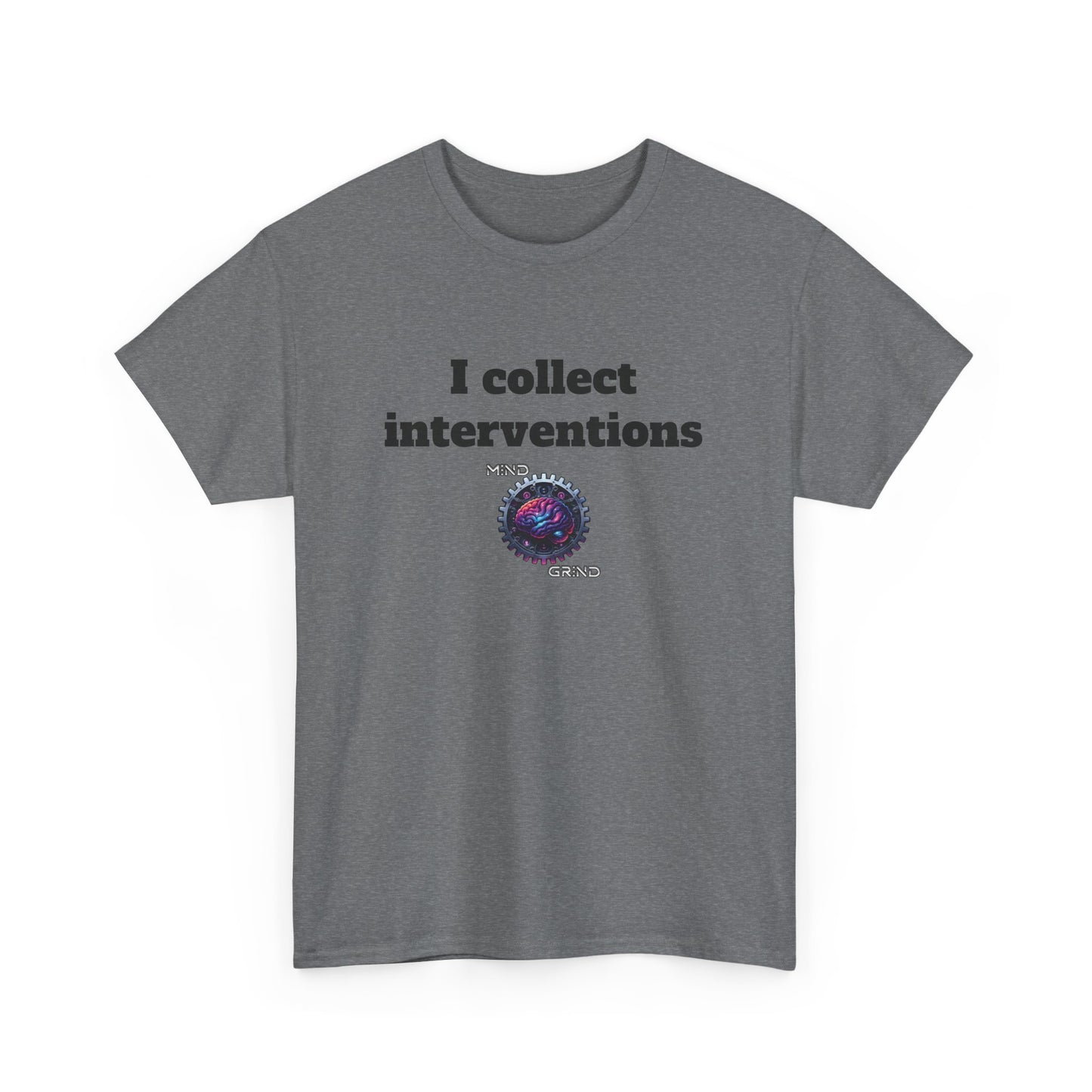 I collect interventions - Unisex Heavy Cotton Tee - Large Logo