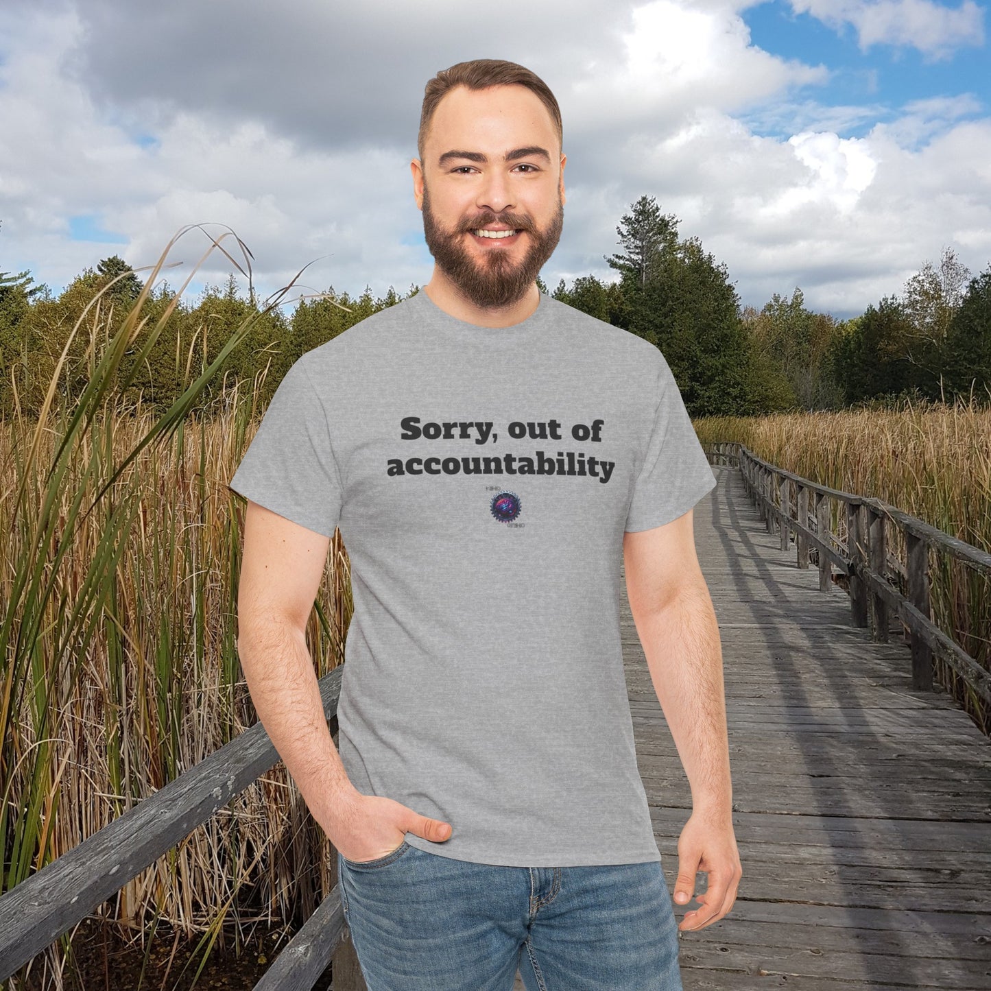 Sorry, out of accountability - Unisex Heavy Cotton Tee - Small Logo