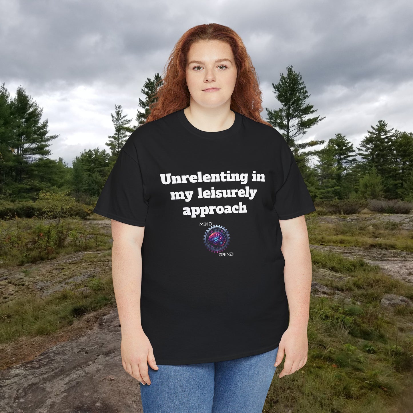 Unrelenting in my leisurely approach - Unisex Heavy Cotton Tee - Large Logo