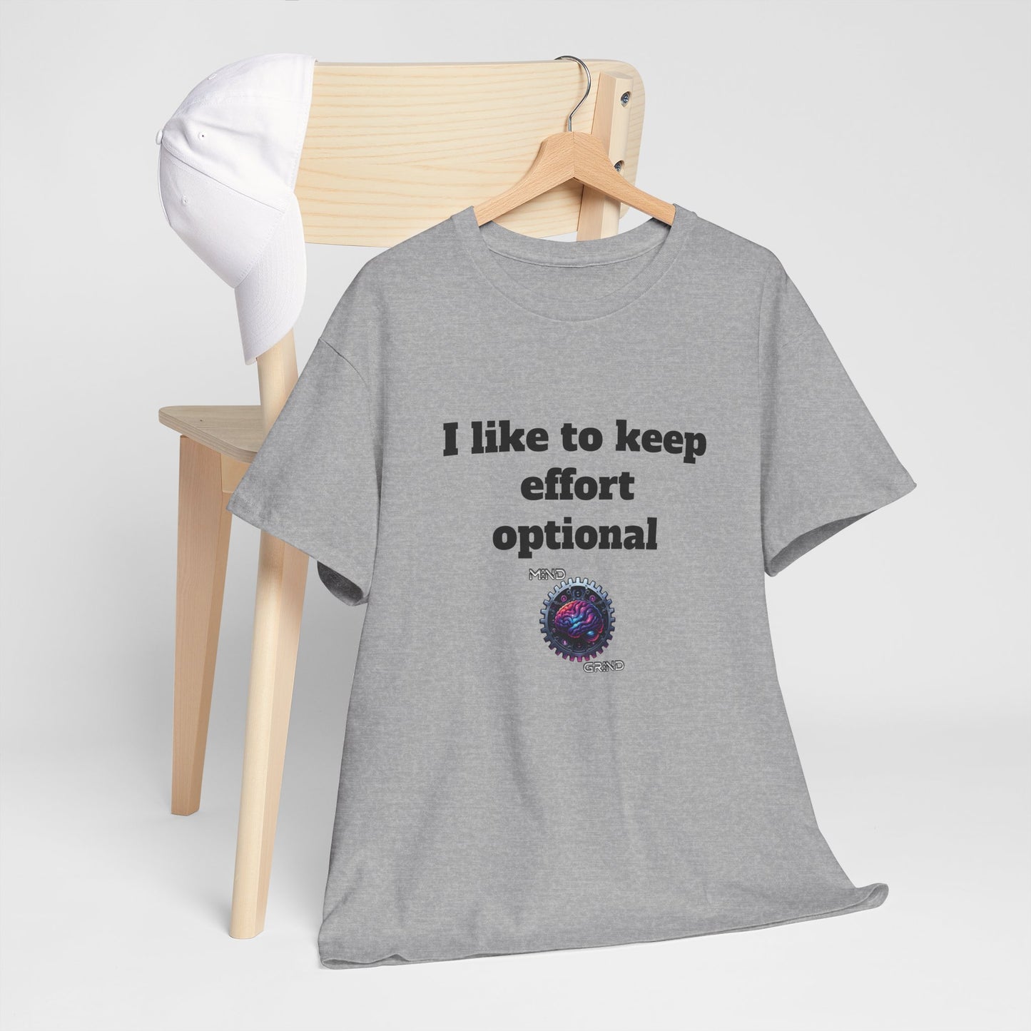 I like to keep effort optional - Unisex Heavy Cotton Tee - Large Logo