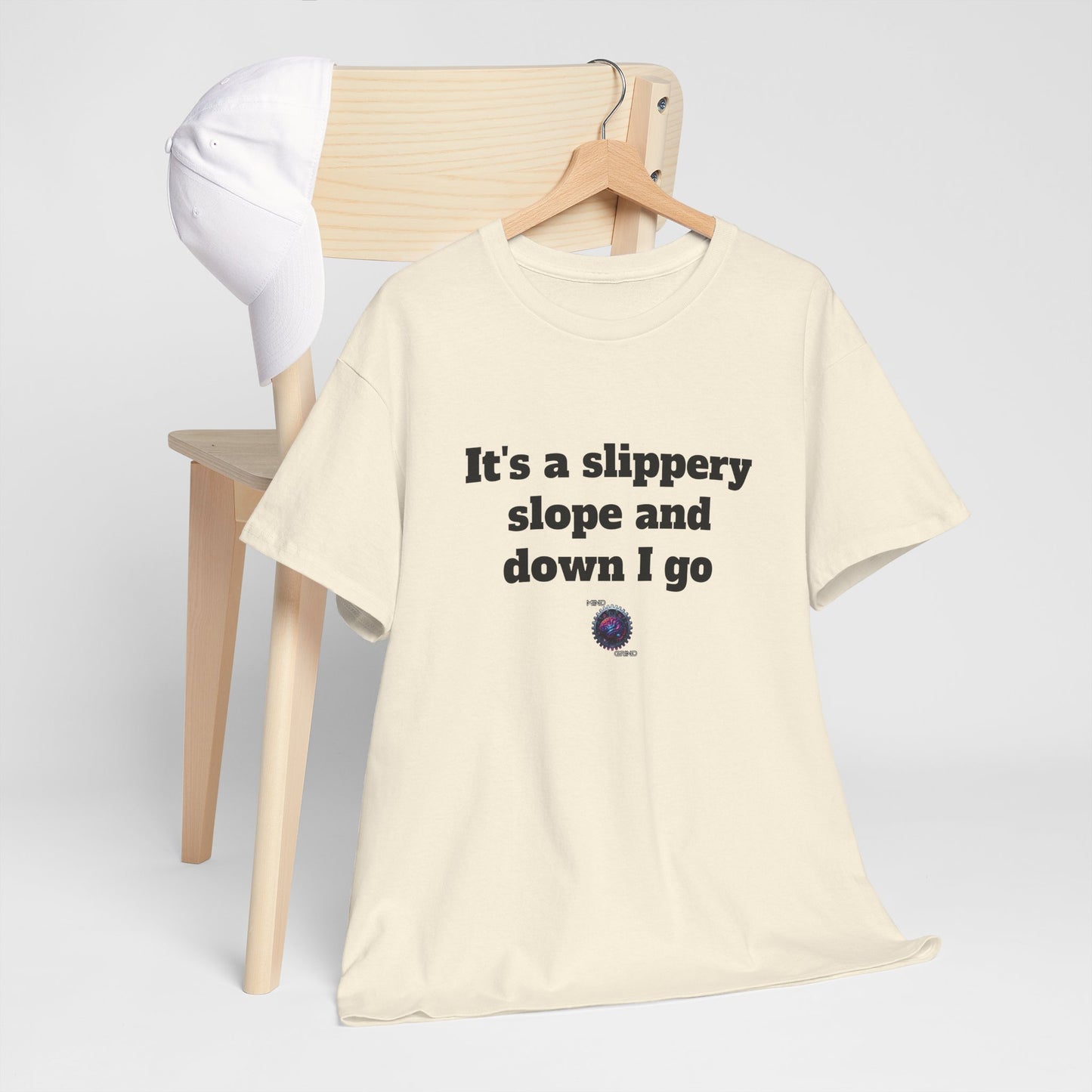 It's a slippery slope and down I go - Unisex Heavy Cotton Tee - Small Logo
