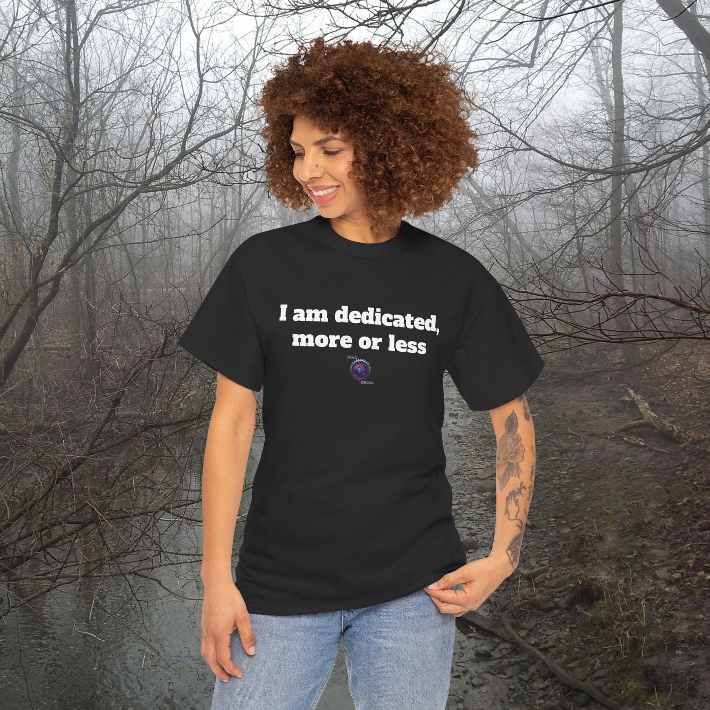 I am dedicated, more or less - Unisex Heavy Cotton Tee - Small Logo