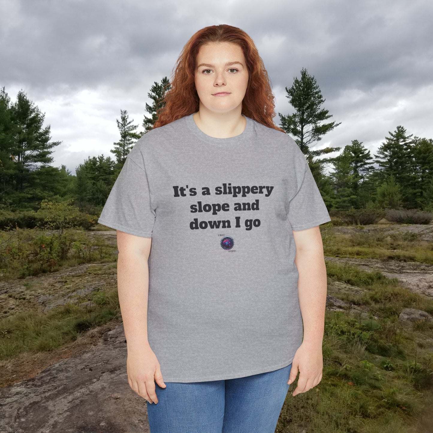 It's a slippery slope and down I go - Unisex Heavy Cotton Tee - Small Logo