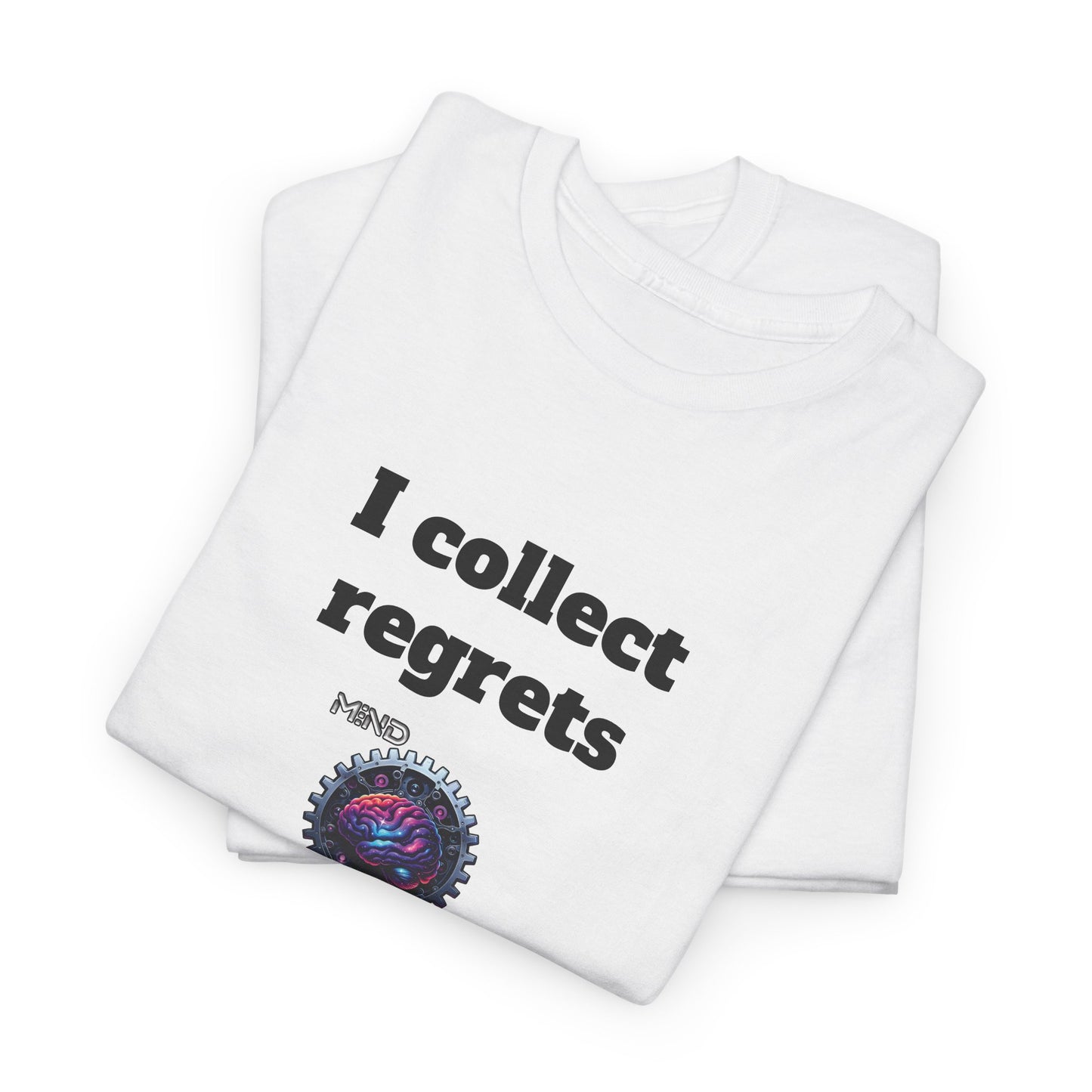 I collect regrets - Unisex Heavy Cotton Tee - Large Logo