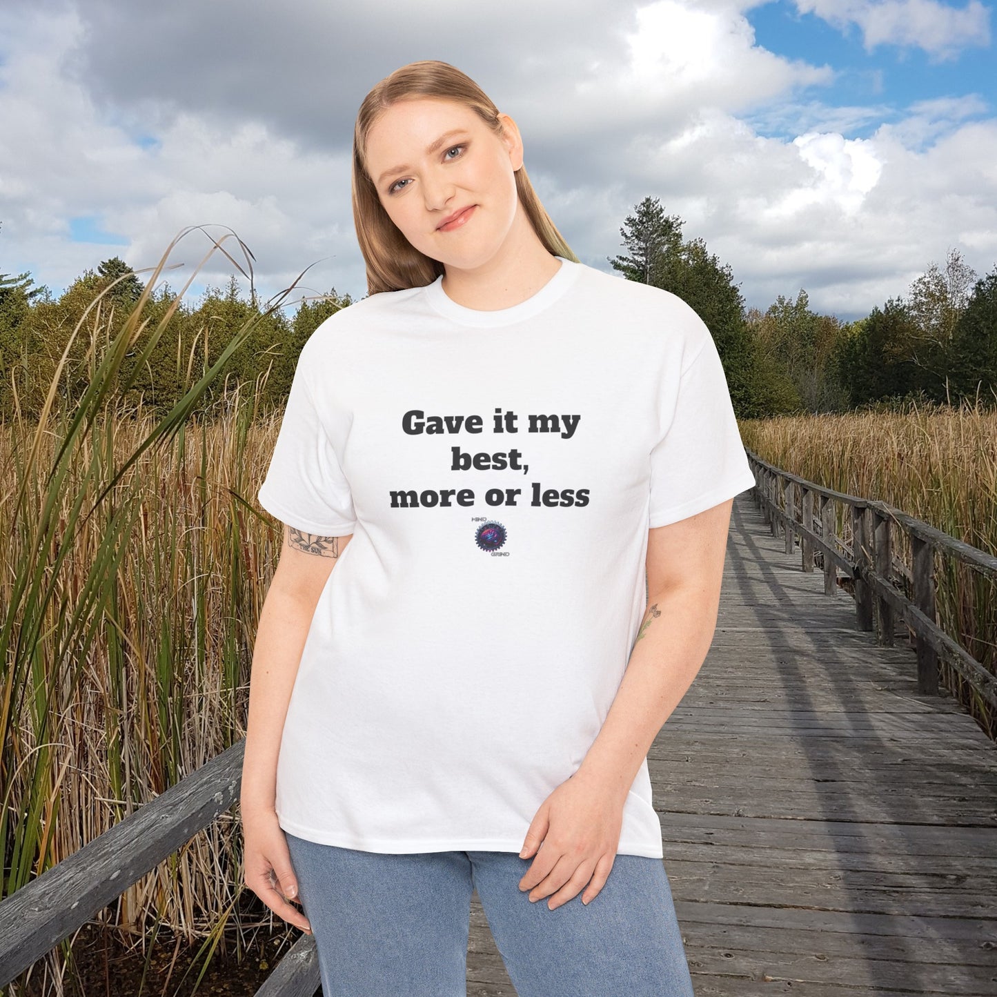 Gave it my best, more or less - Unisex Heavy Cotton Tee - Small Logo