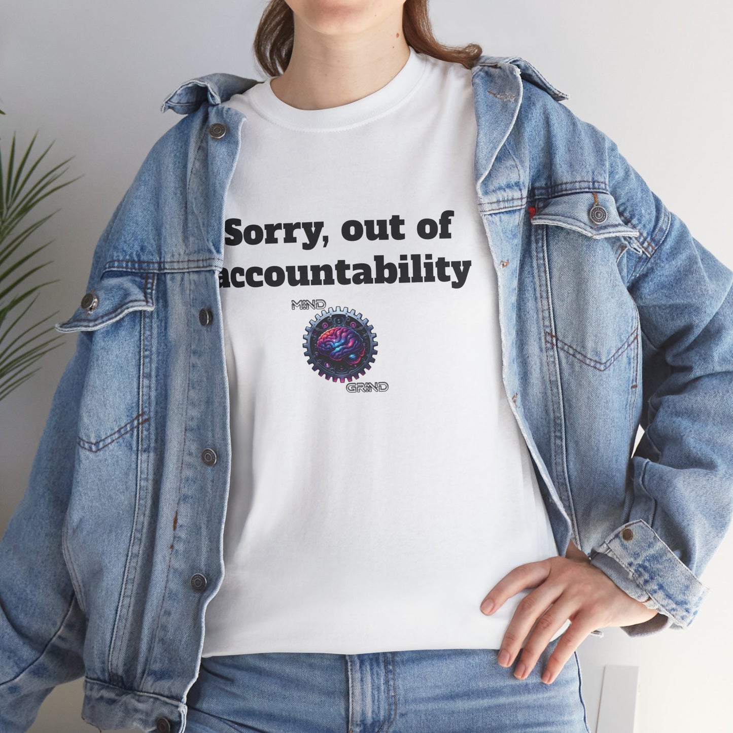 Sorry, out of accountability - Unisex Heavy Cotton Tee - Large Logo