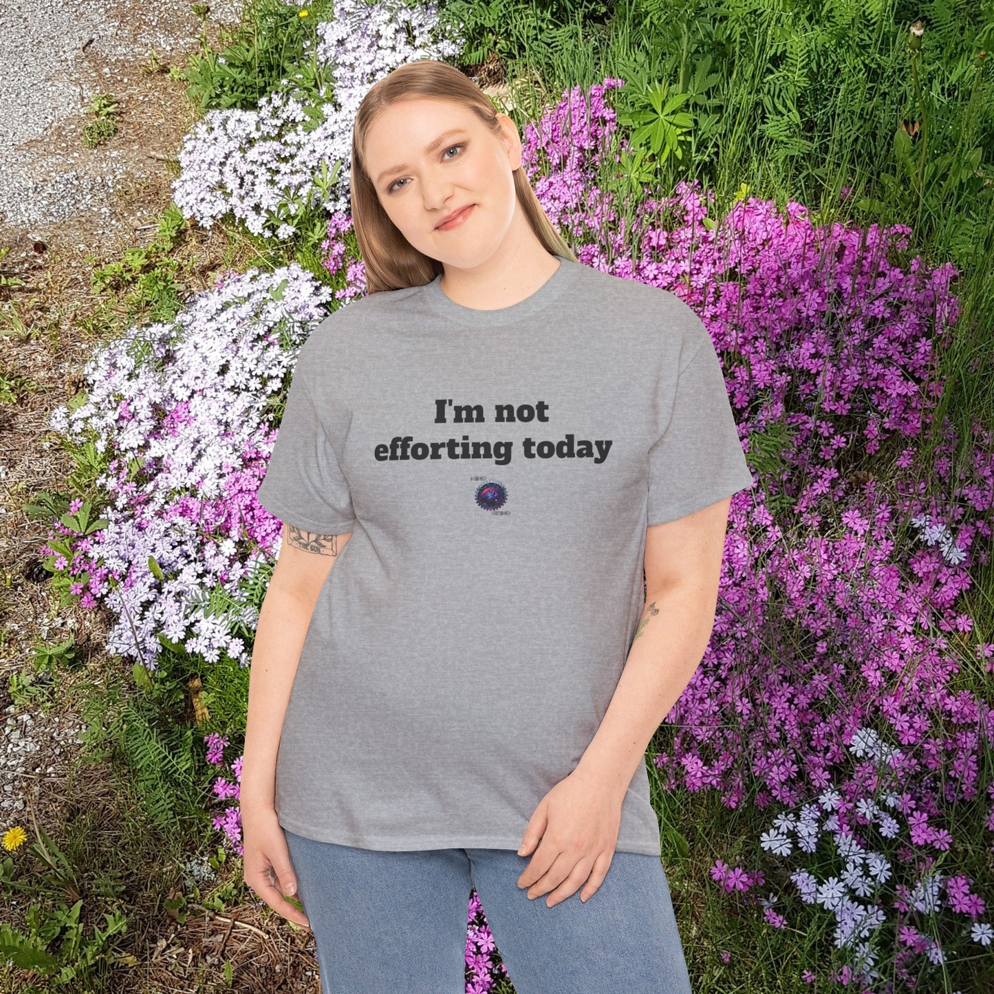 I'm not efforting today - Unisex Heavy Cotton Tee - Small Logo