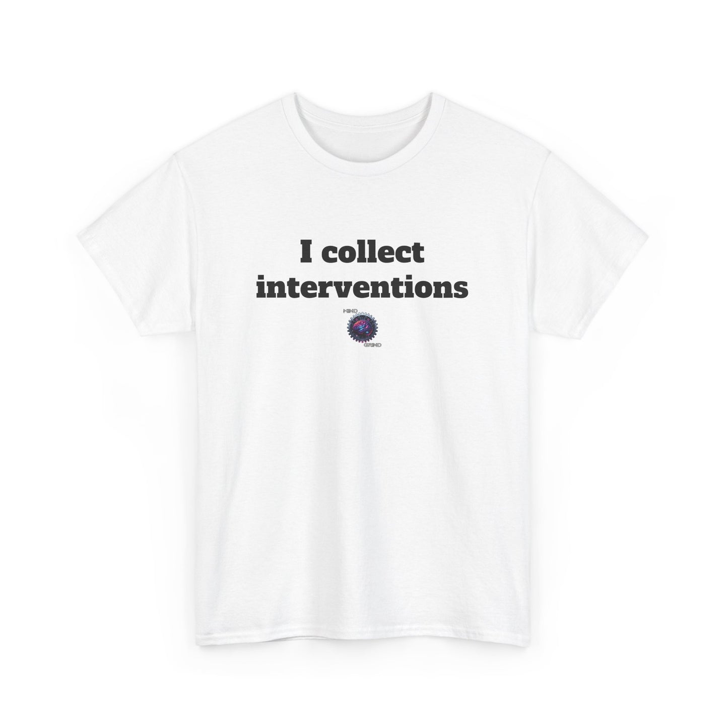 I collect interventions - Unisex Heavy Cotton Tee - Small Logo
