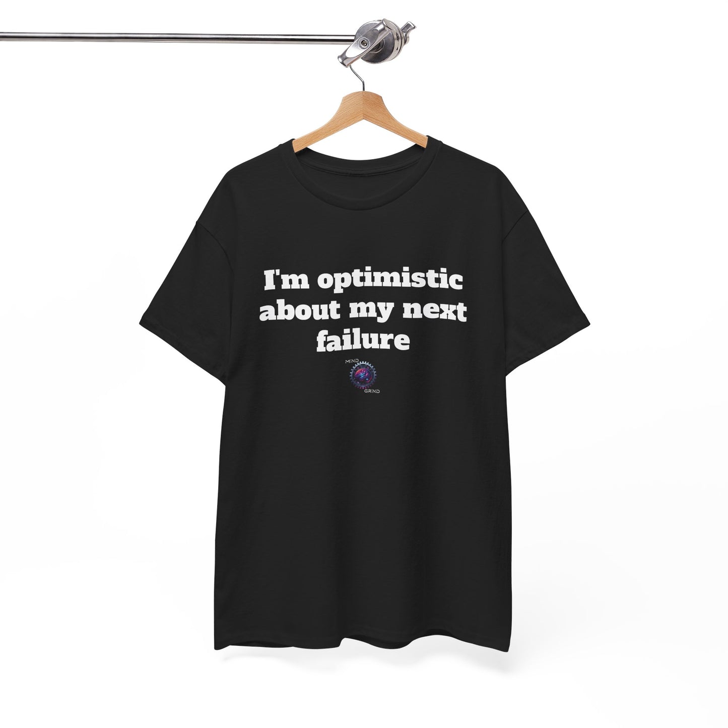 I'm optimistic about my next failure - Unisex Heavy Cotton Tee - Small Logo