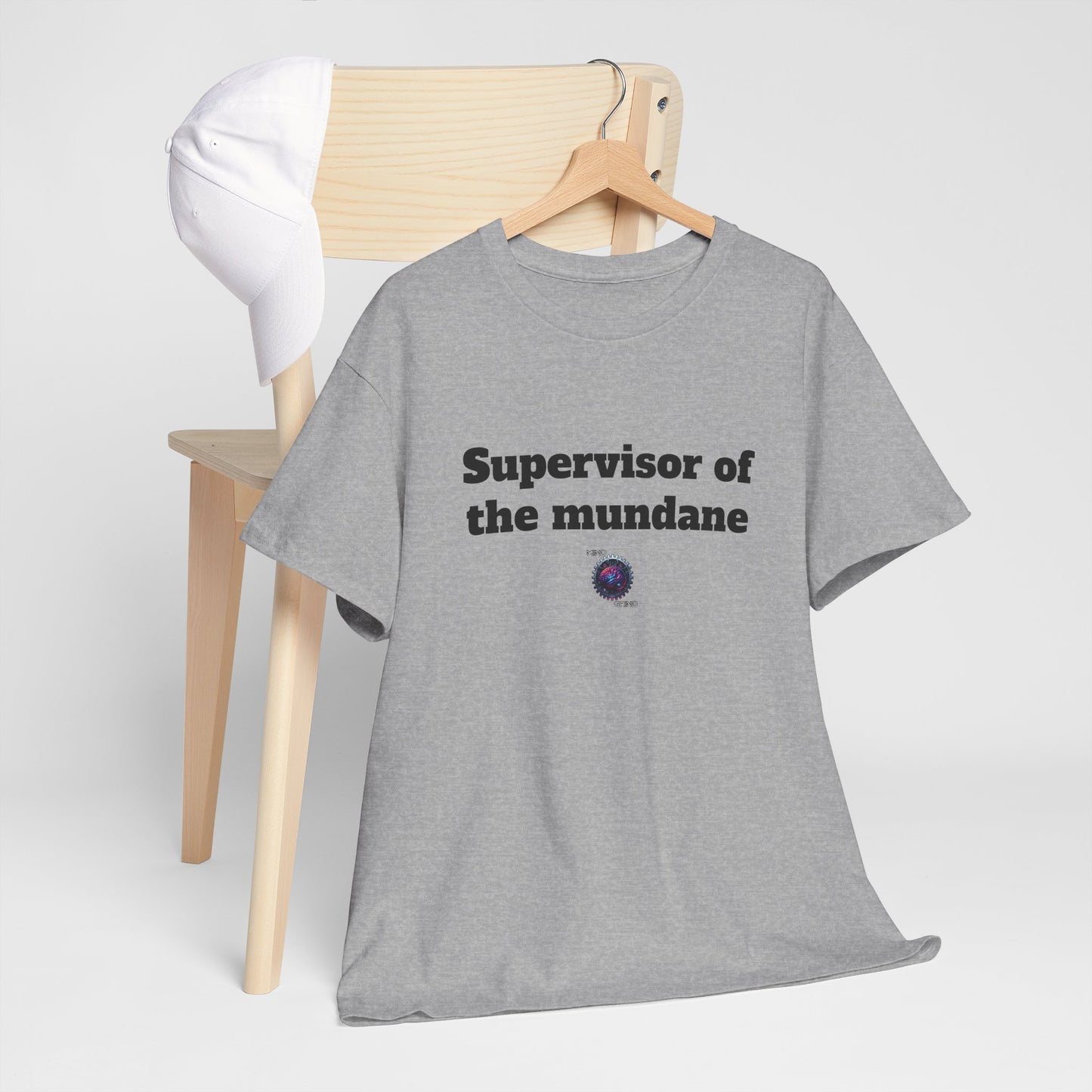 Supervisor of the mundane - Unisex Heavy Cotton Tee - Small Logo