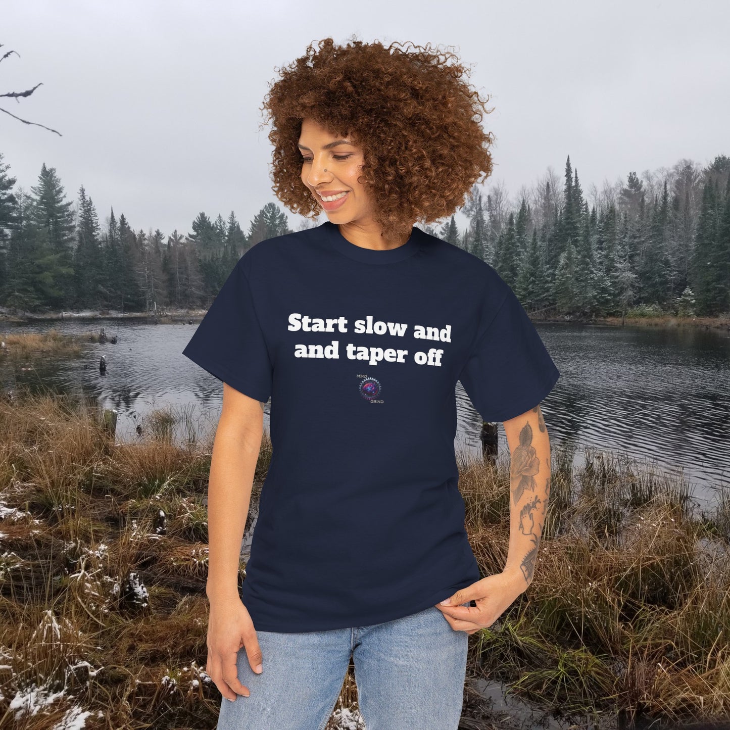 Start slow and taper off - Unisex Heavy Cotton Tee - Small Logo