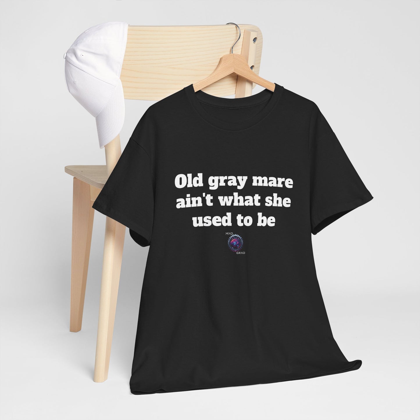 Old gray mare ain't what she used to be - Unisex Heavy Cotton Tee - Small Logo