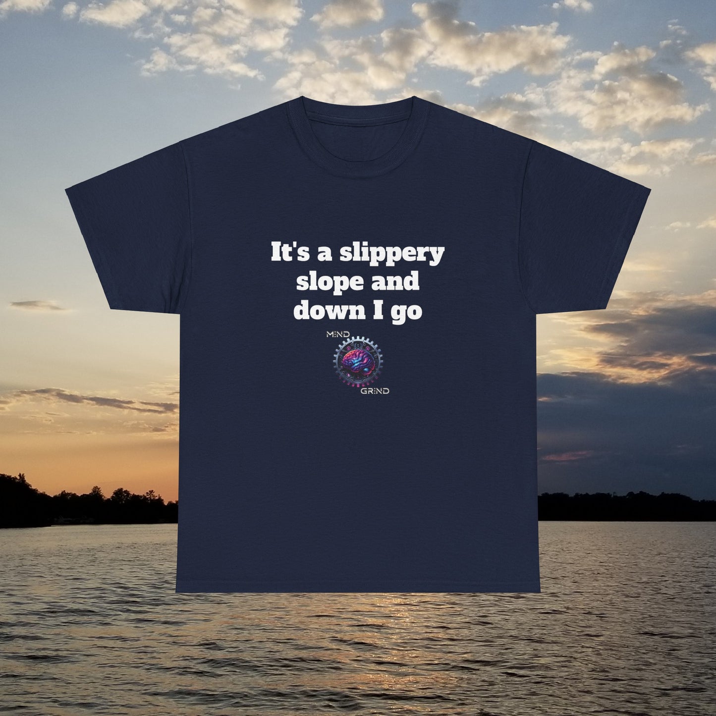 It's a slippery slope and down I go - Unisex Heavy Cotton Tee - Large Logo