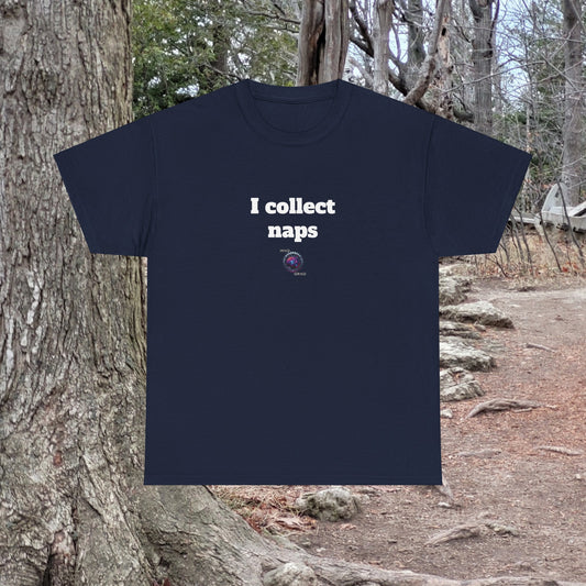 I collect naps - Unisex Heavy Cotton Tee - Small Logo
