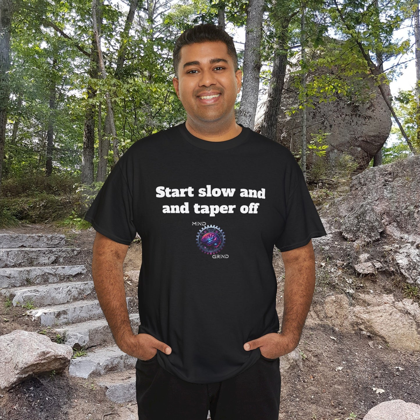 Start slow and taper off - Unisex Heavy Cotton Tee - Large Logo