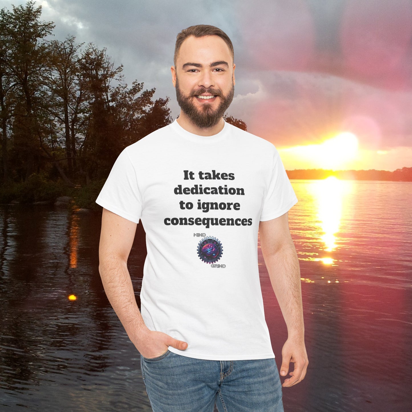 It takes dedication to ignore consequences - Unisex Heavy Cotton Tee - Large Logo