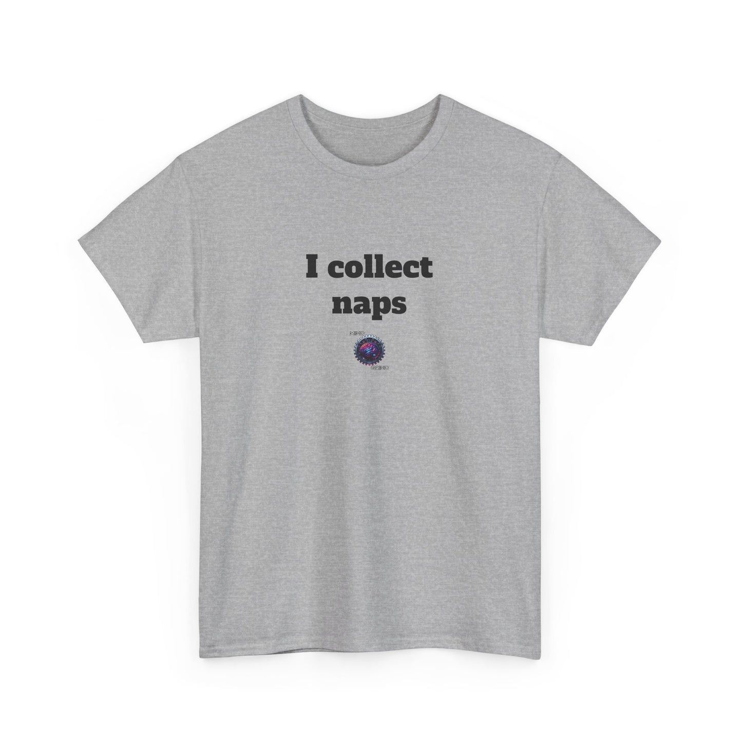 I collect naps - Unisex Heavy Cotton Tee - Small Logo