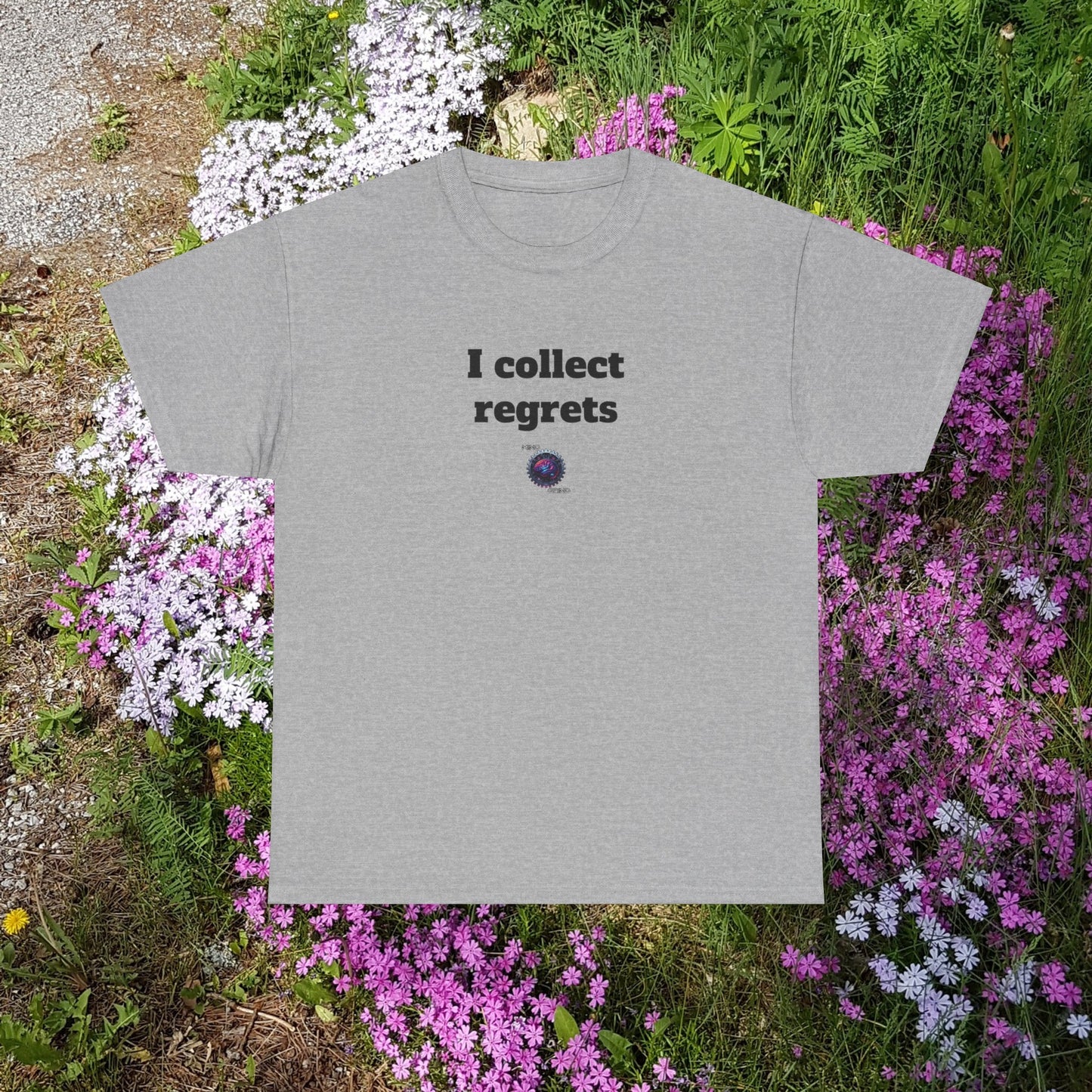 I collect regrets - Unisex Heavy Cotton Tee - Large Logo - Small Logo