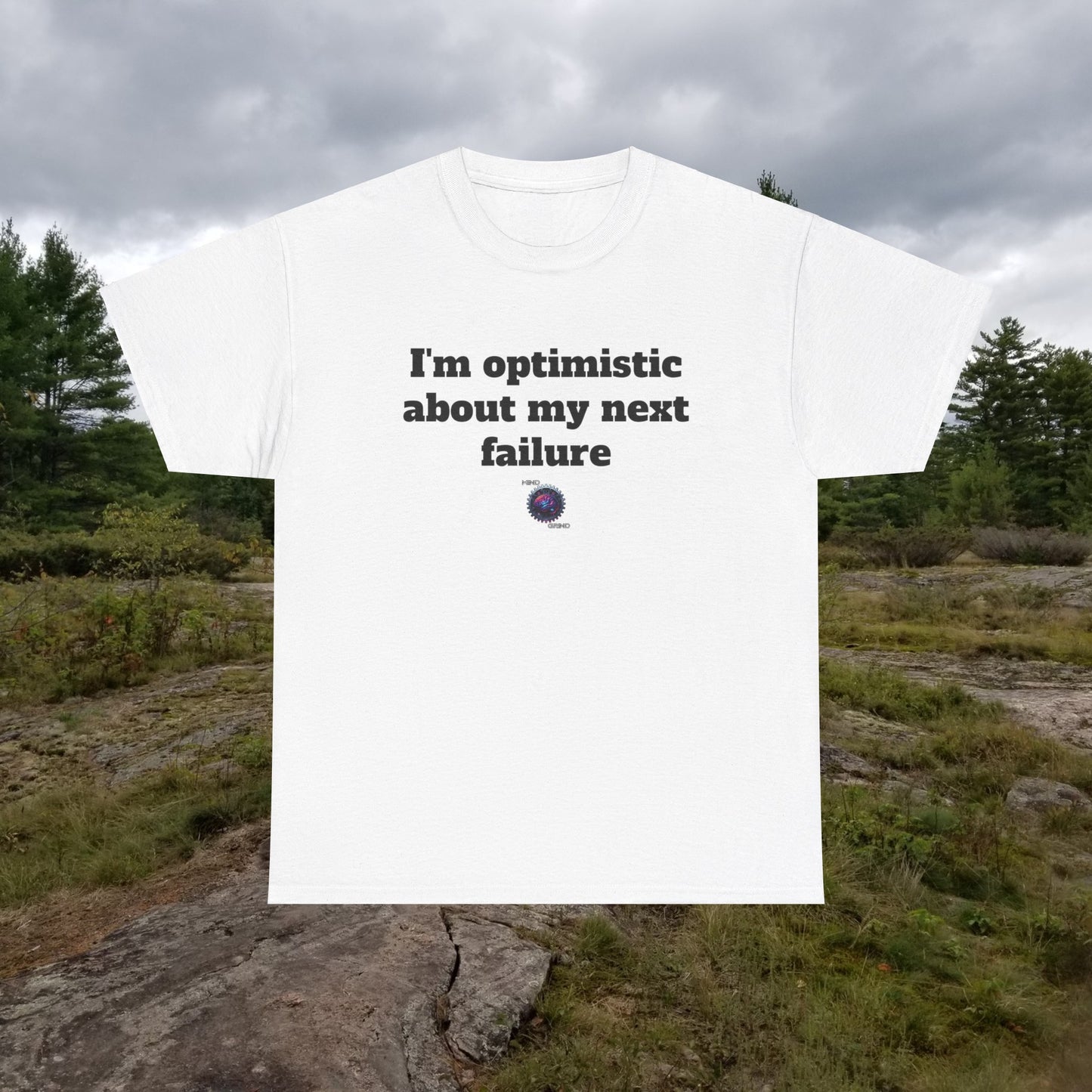 I'm optimistic about my next failure - Unisex Heavy Cotton Tee - Small Logo