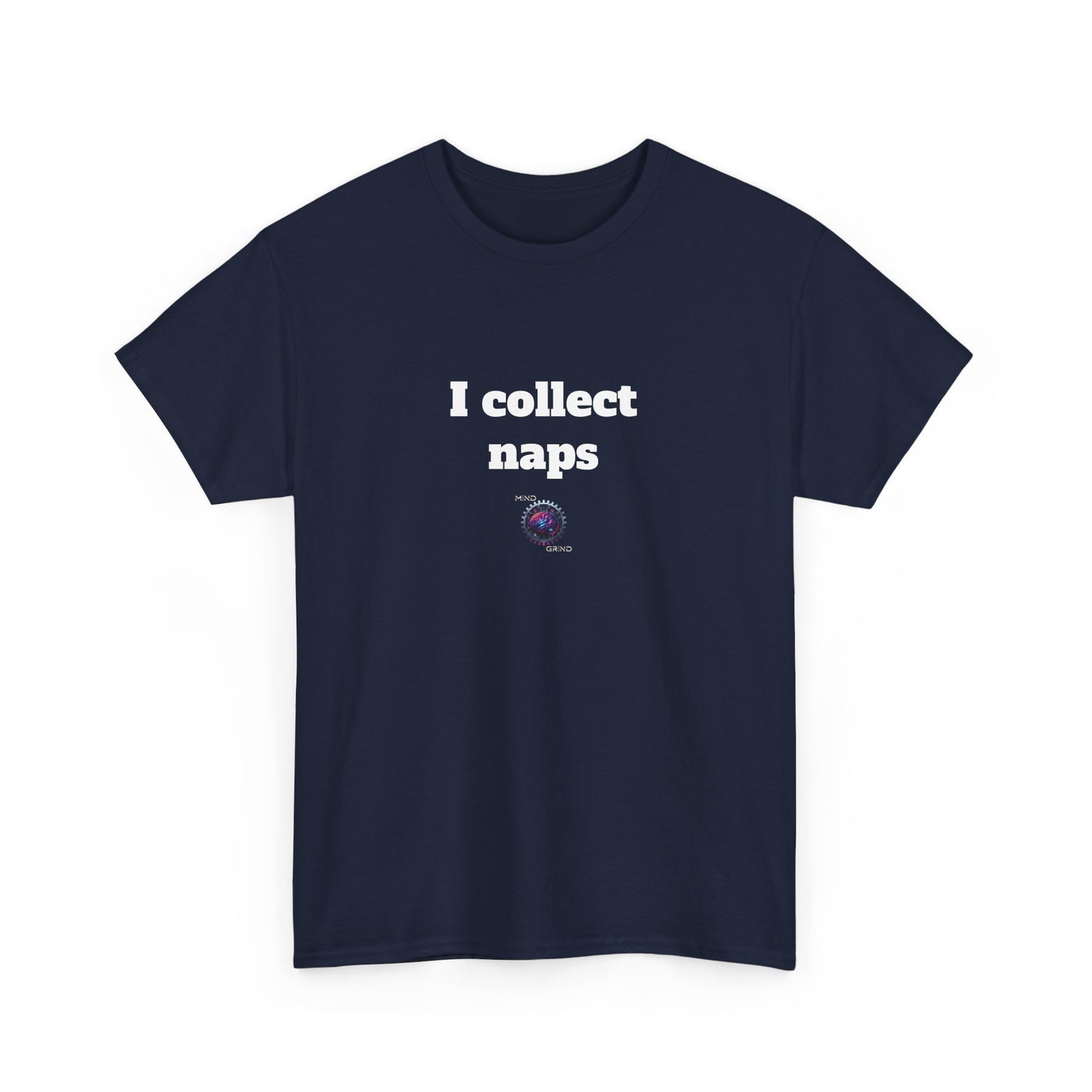 I collect naps - Unisex Heavy Cotton Tee - Small Logo