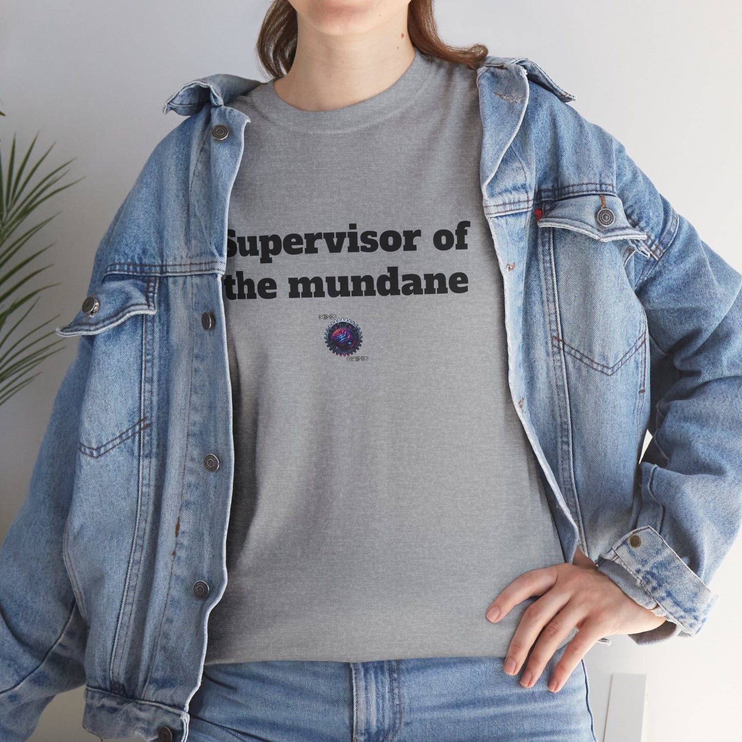 Supervisor of the mundane - Unisex Heavy Cotton Tee - Small Logo