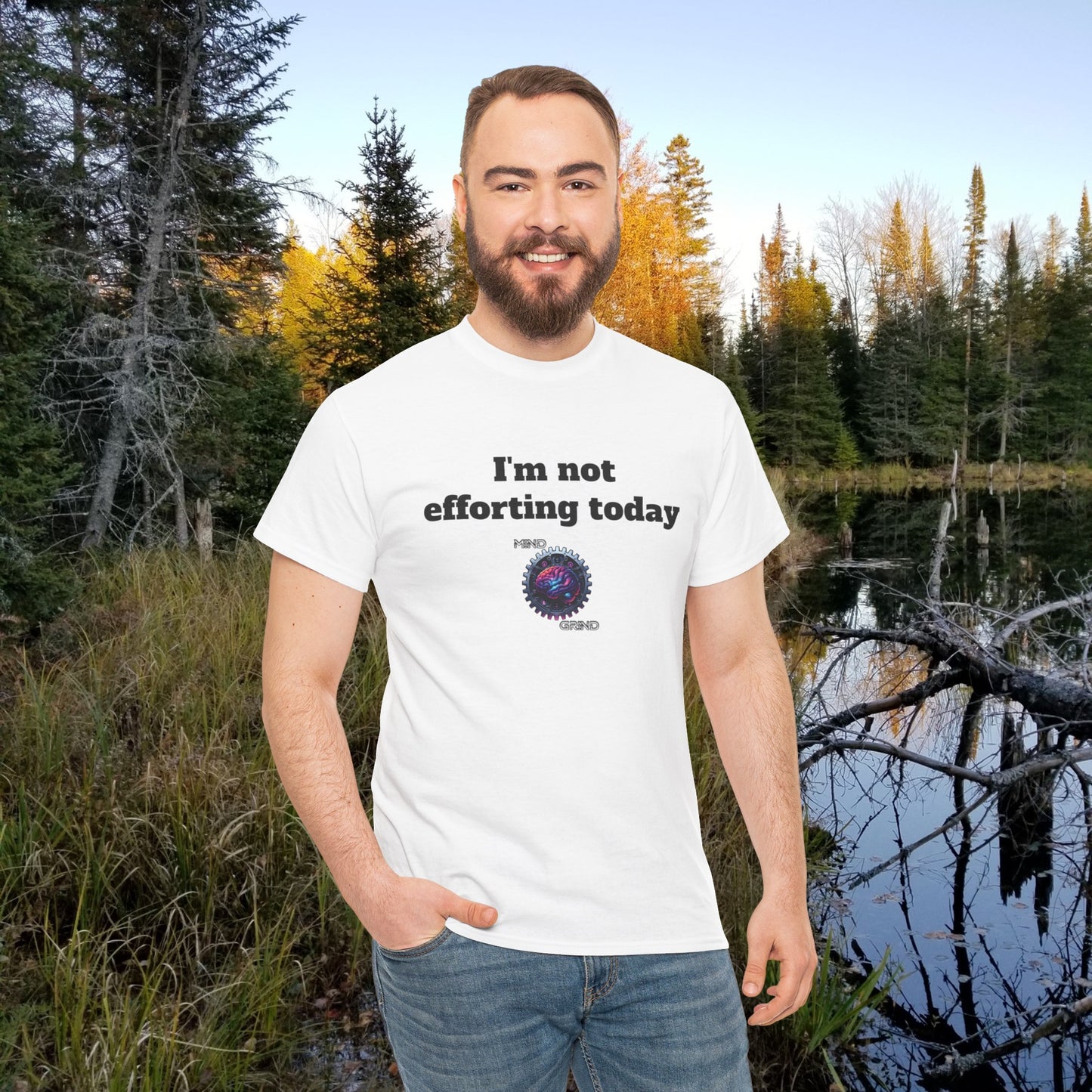 I'm not efforting today - Unisex Heavy Cotton Tee - Large Logo