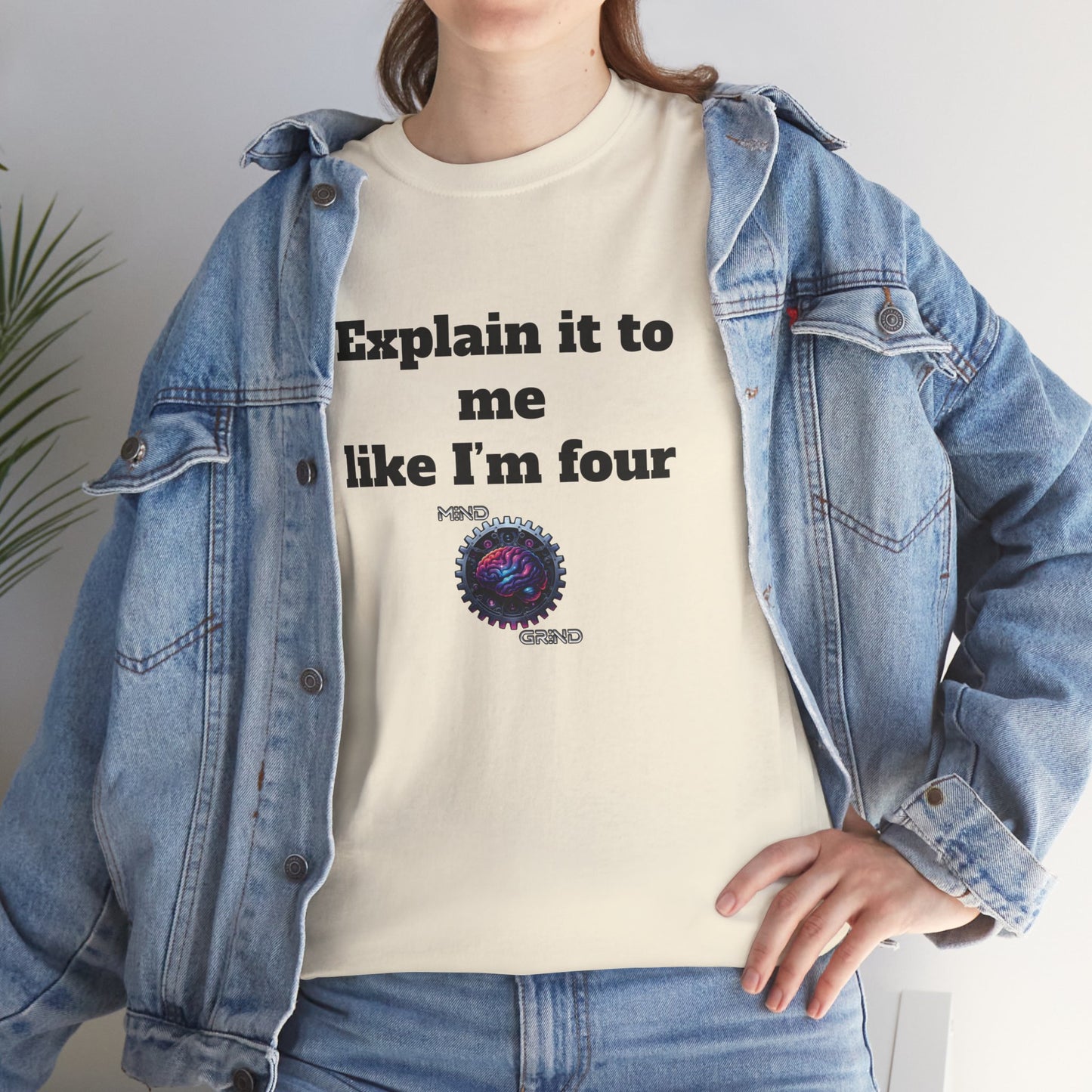 Explain it to me like I'm four - Unisex Heavy Cotton Tee - Large Logo