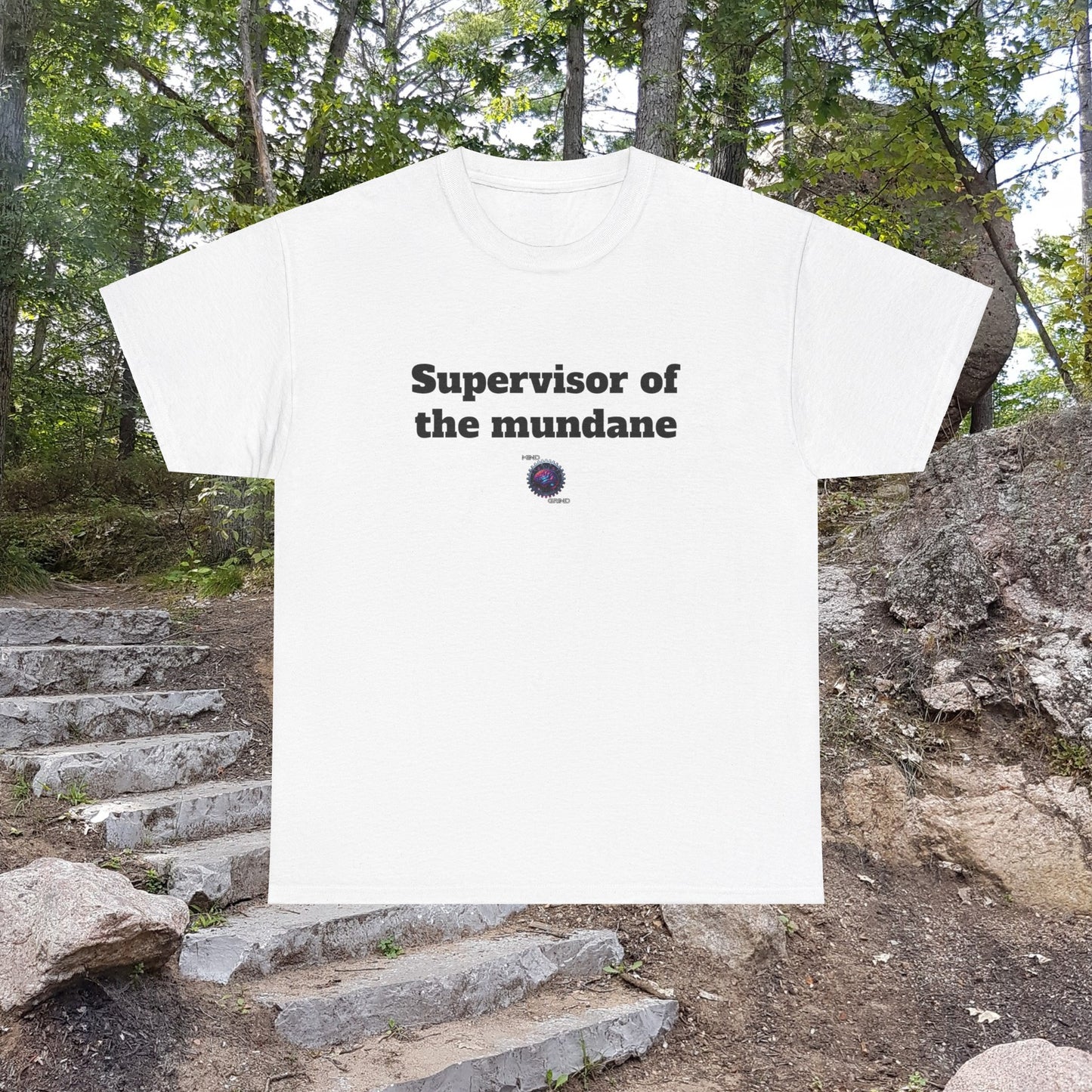 Supervisor of the mundane - Unisex Heavy Cotton Tee - Small Logo