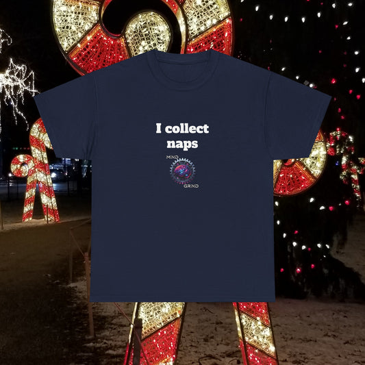 I collect naps - Unisex Heavy Cotton Tee - Large Logo