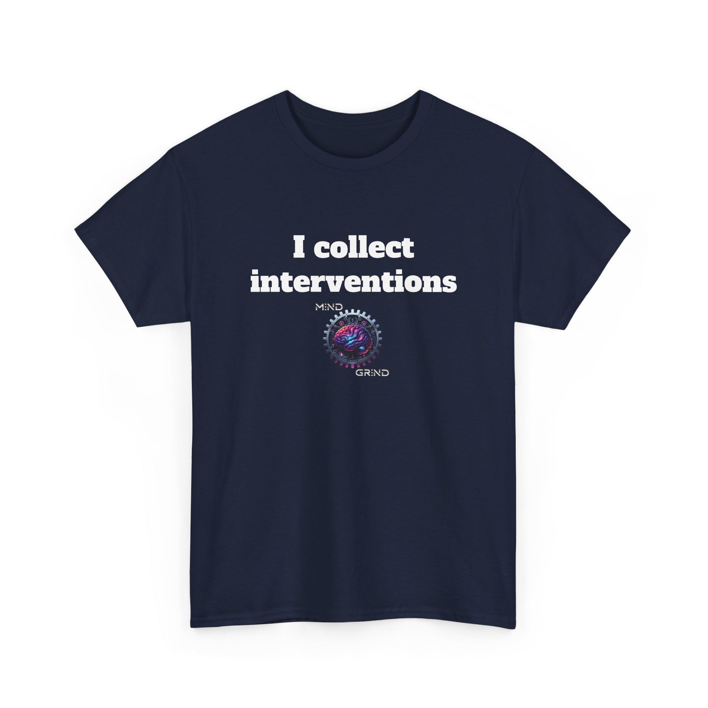 I collect interventions - Unisex Heavy Cotton Tee - Large Logo